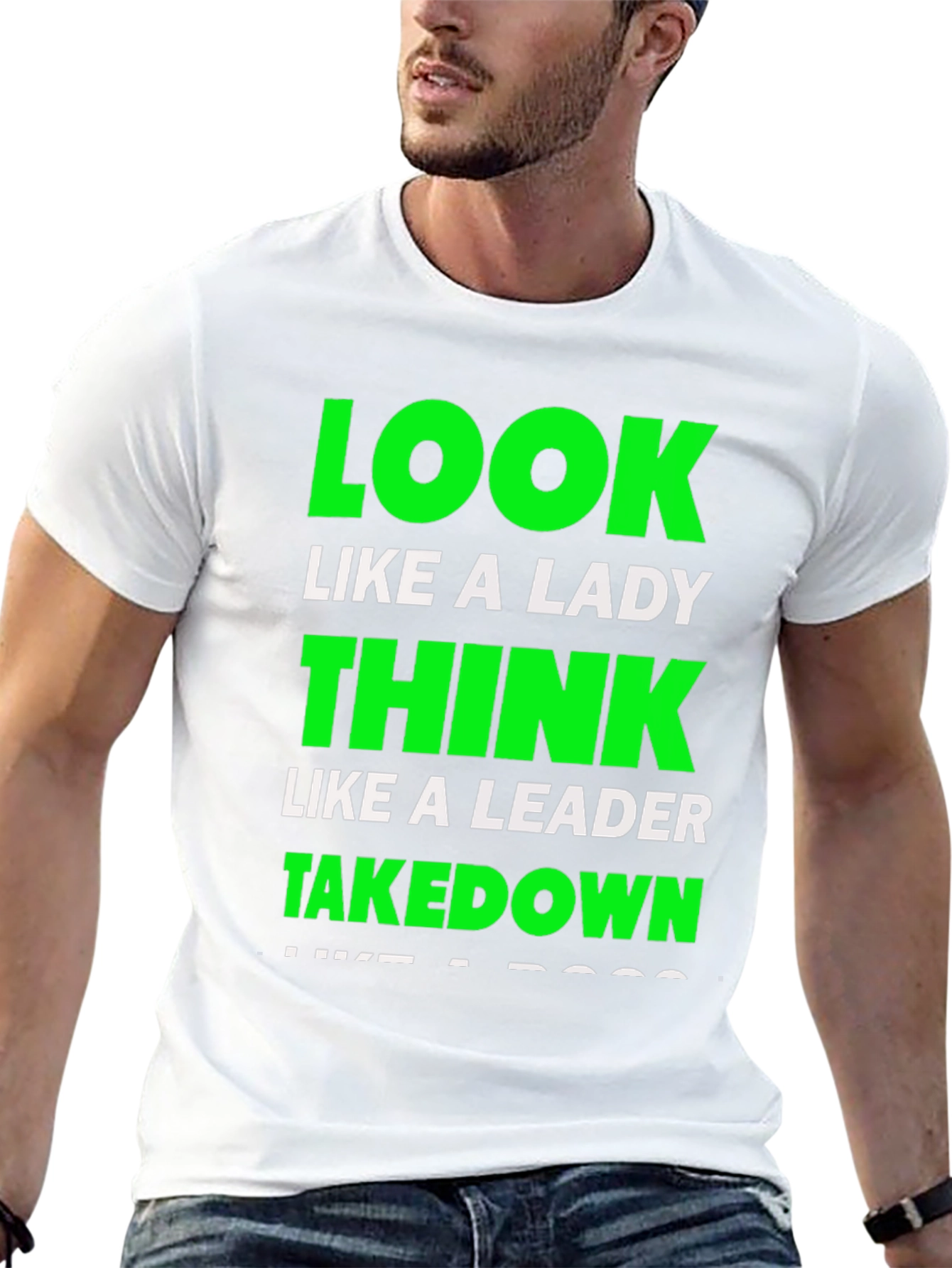 Look Like a Lady T-Shirt