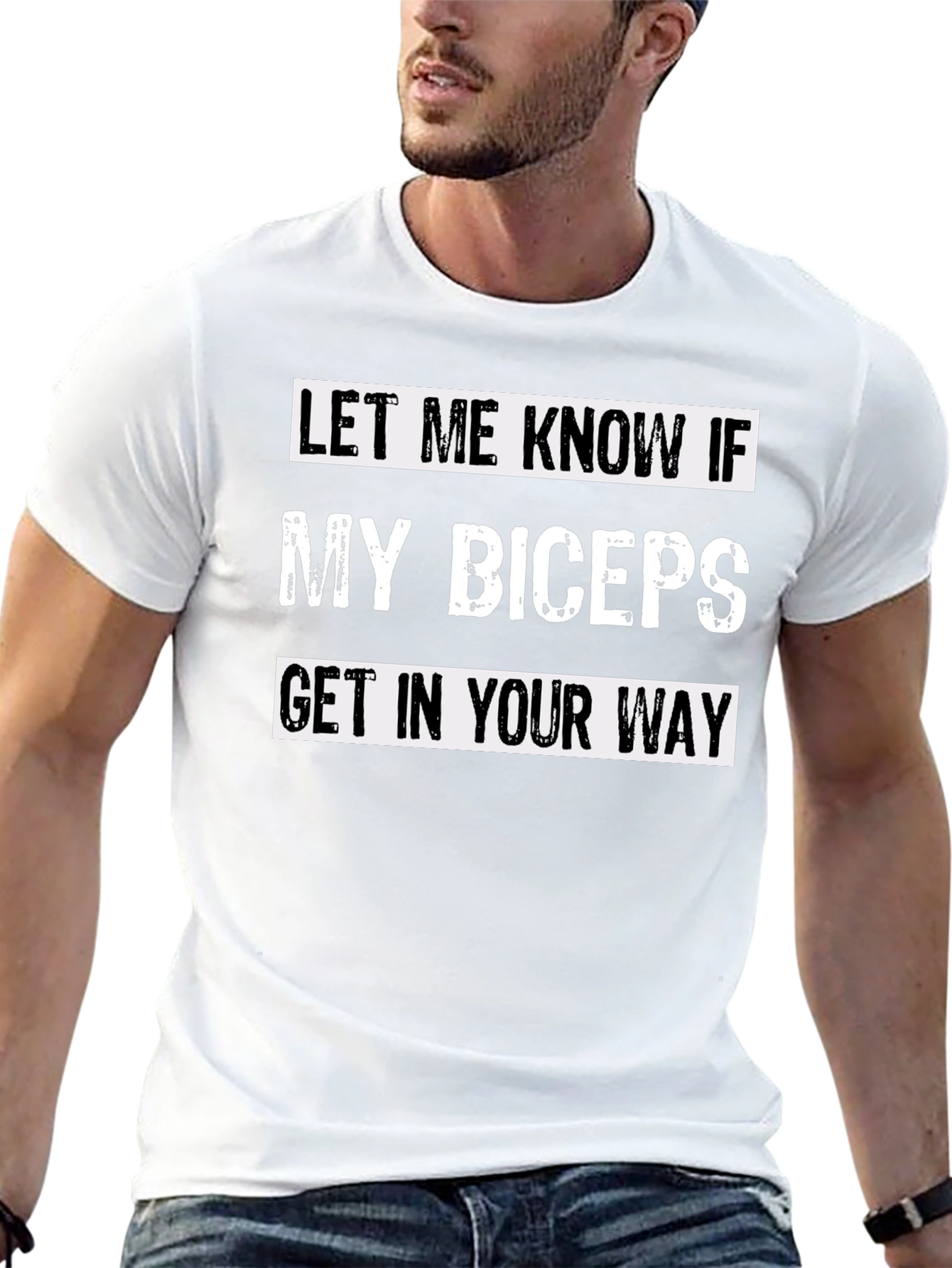 Funny Bicep T-Shirt - Let Me Know