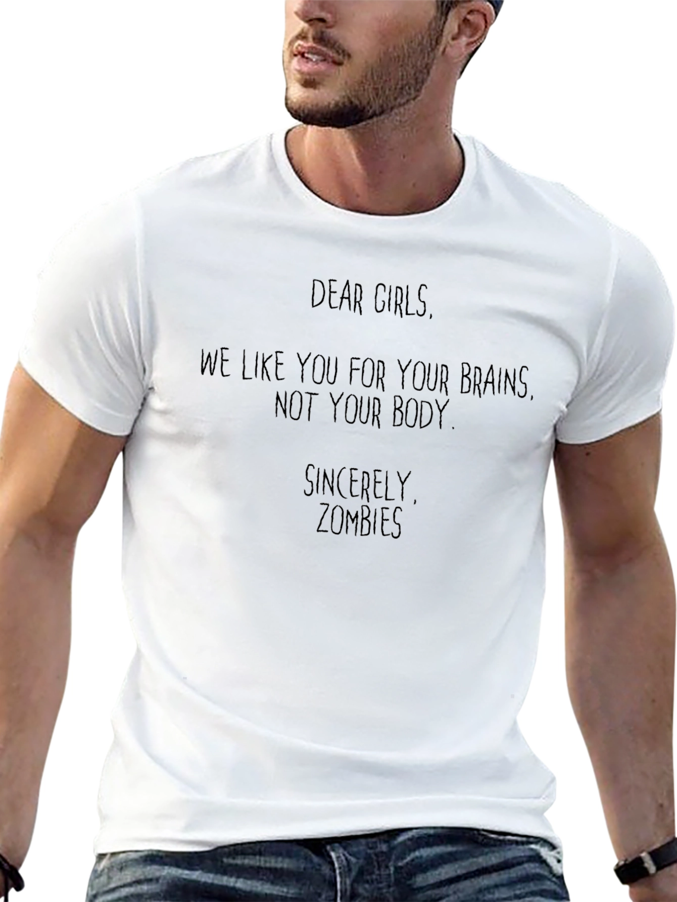 Dear Girls Brains Zombie T-Shirt