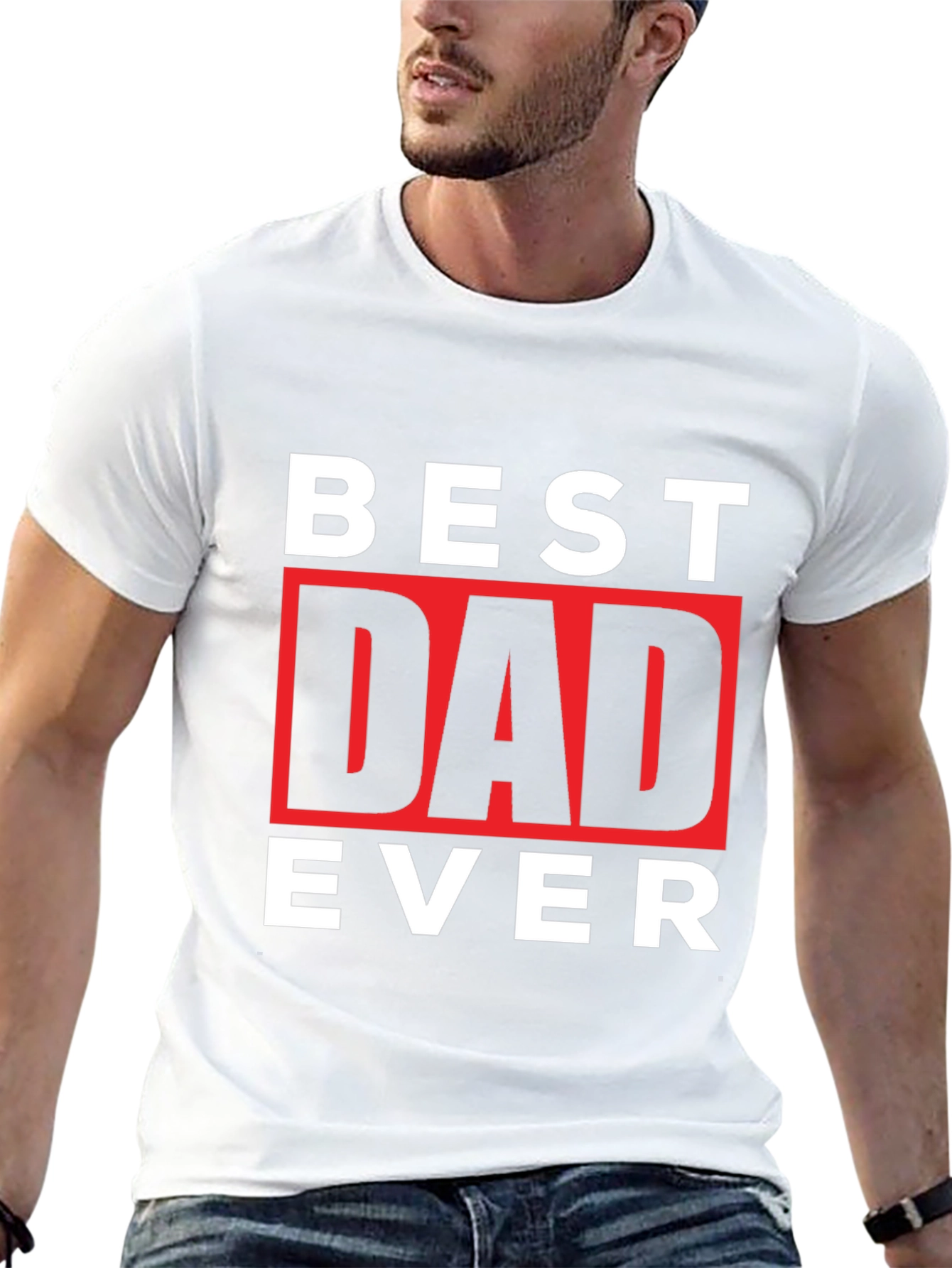 Best Dad Ever Graphic Tee - Fathers Day Gift