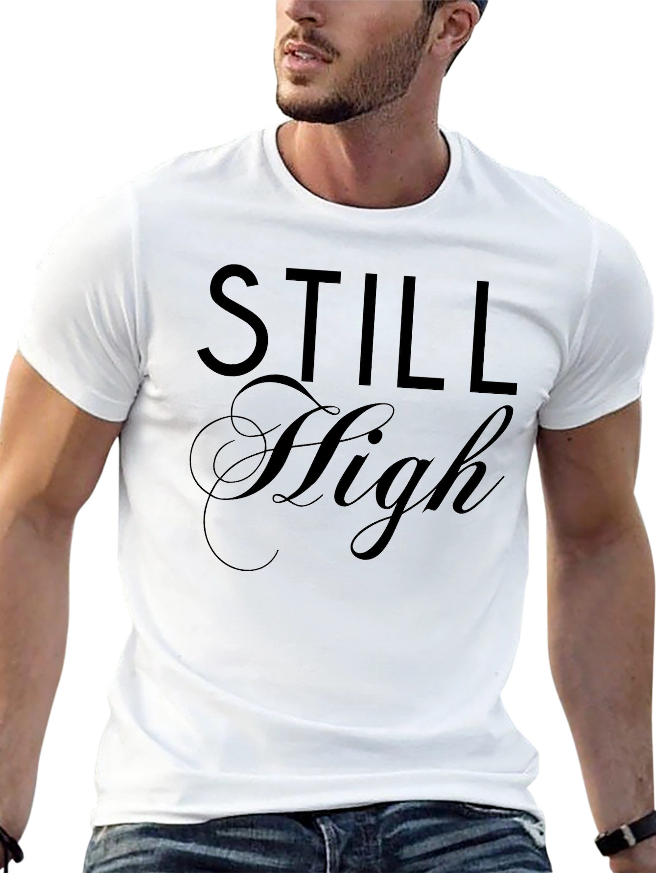 Still High Graphic T-Shirt
