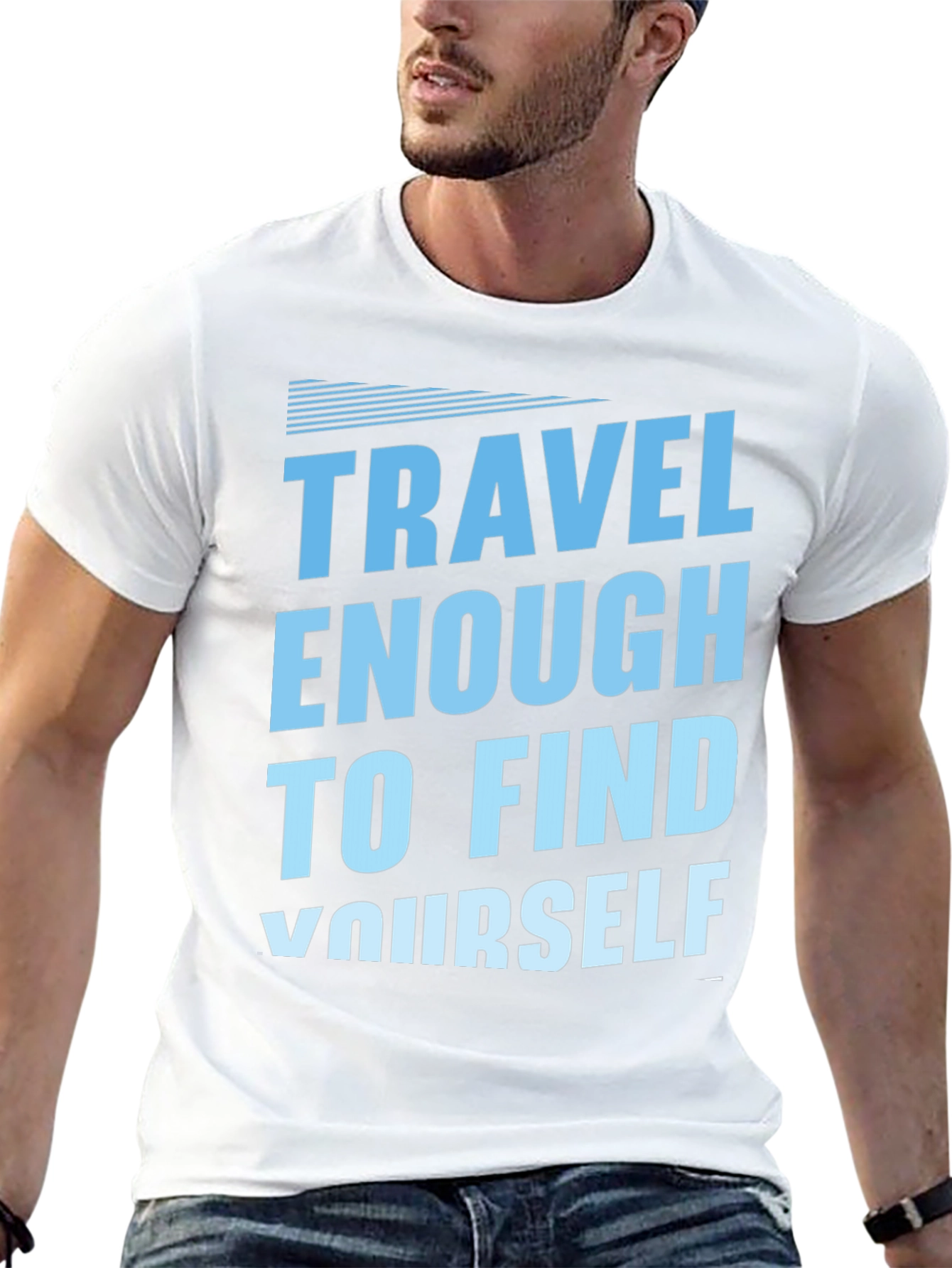 Travel Enough T-Shirt - Find Yourself