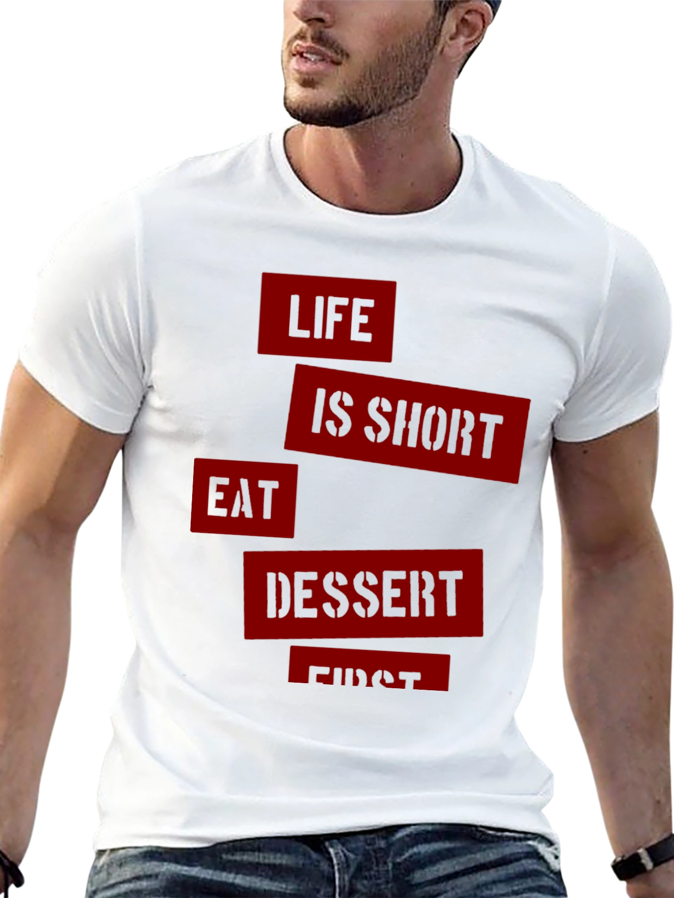 Life is Short Eat Dessert First Graphic Tee
