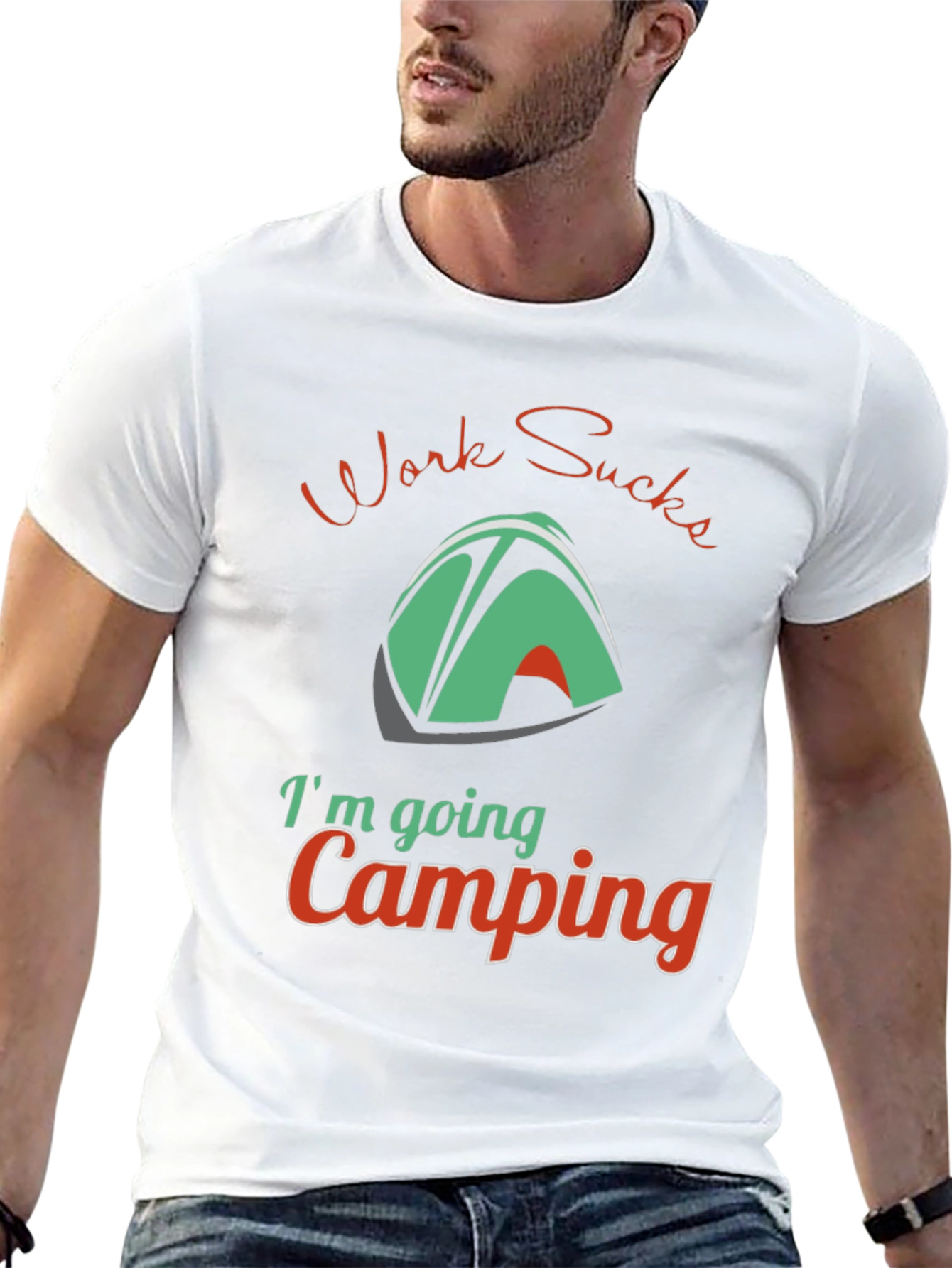 Work Sucks Im Going Camping T-Shirt
