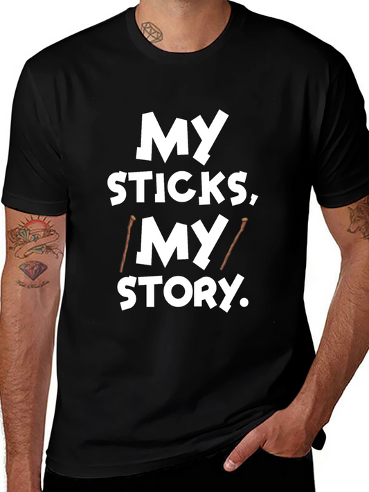 My Sticks My Story Tee - Drummers Black T-Shirt