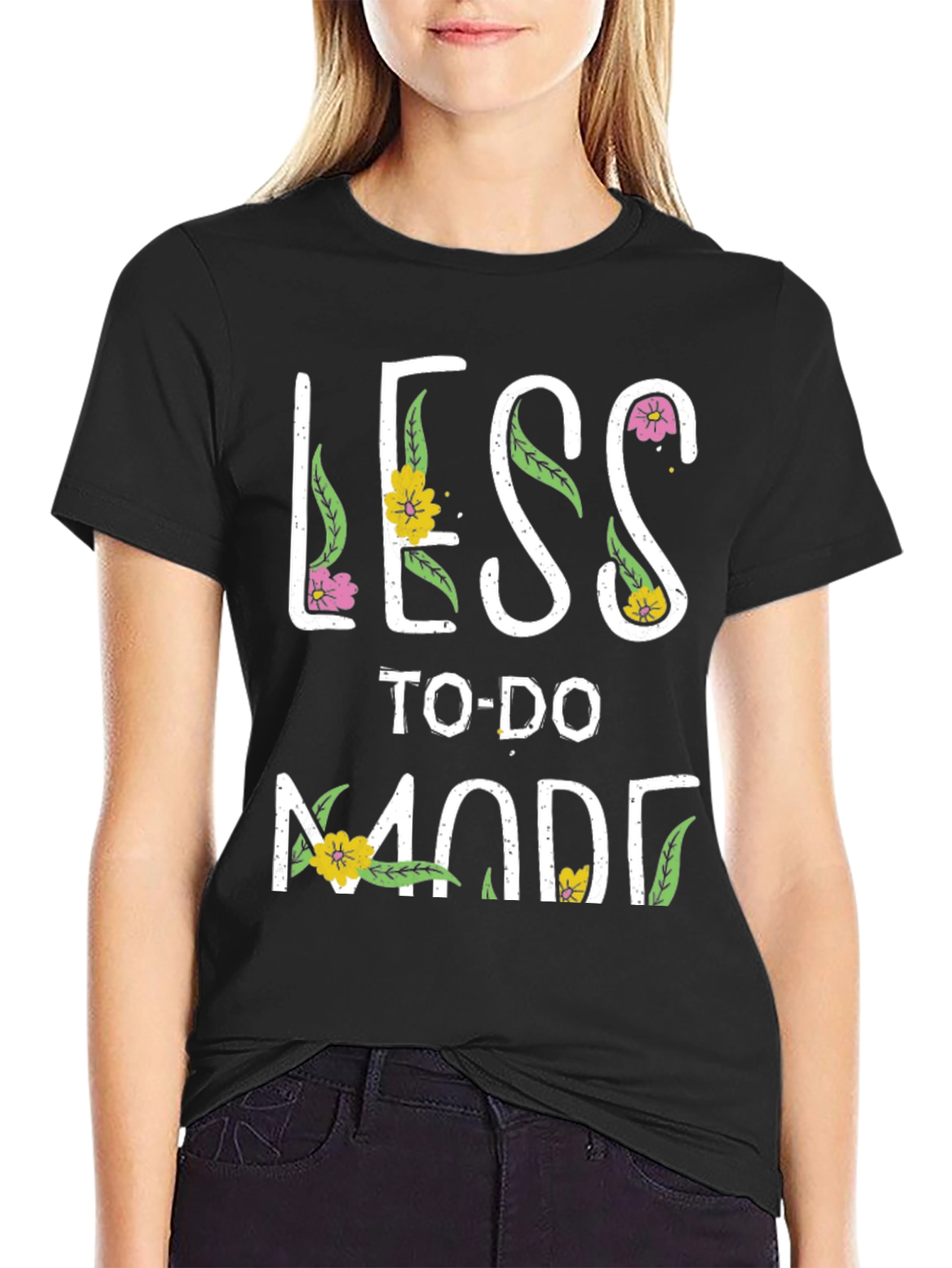 Less To-Do Mode Graphic T-Shirt