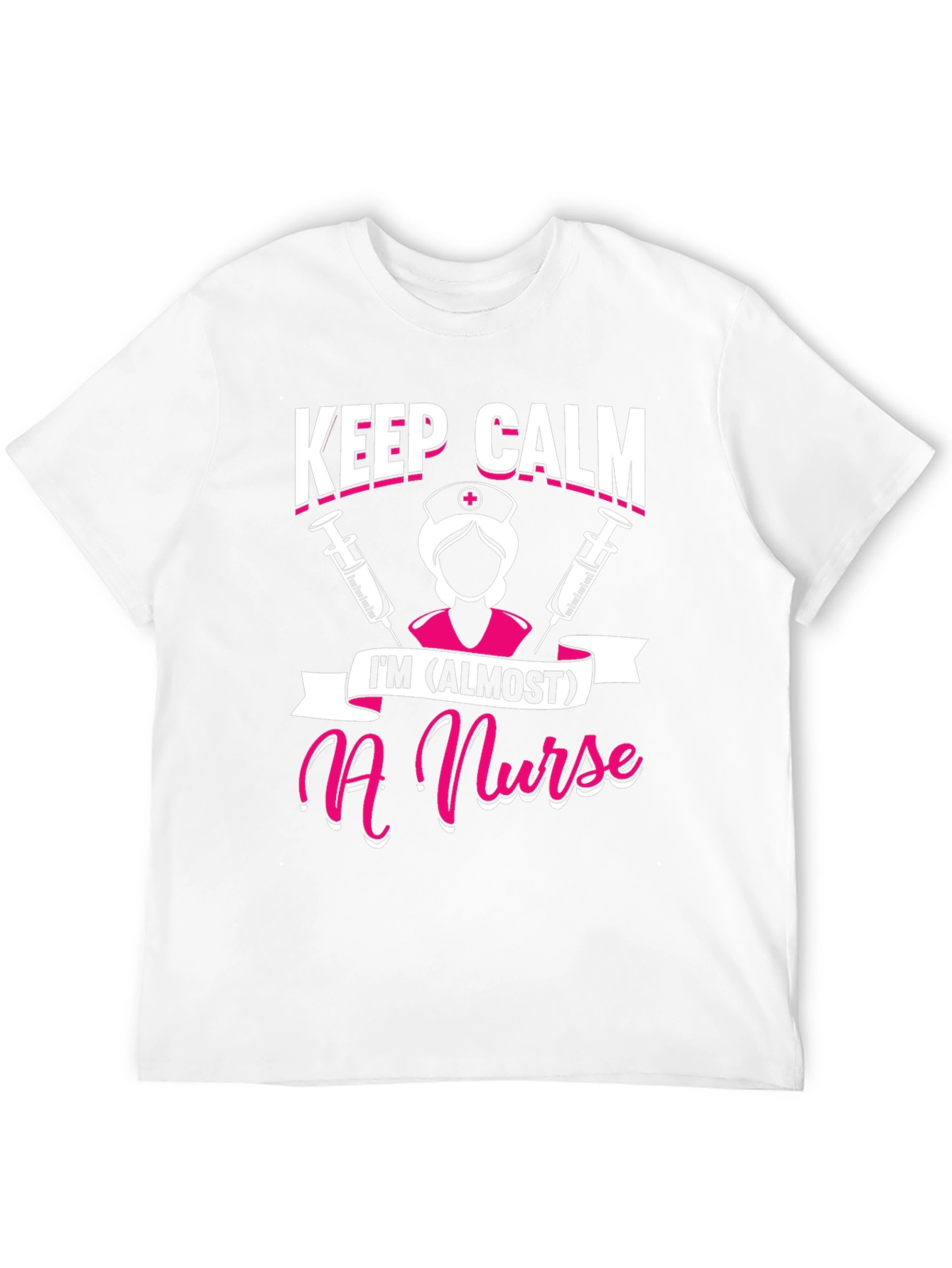 Keep Calm Im (Almost) a Nurse T-Shirt