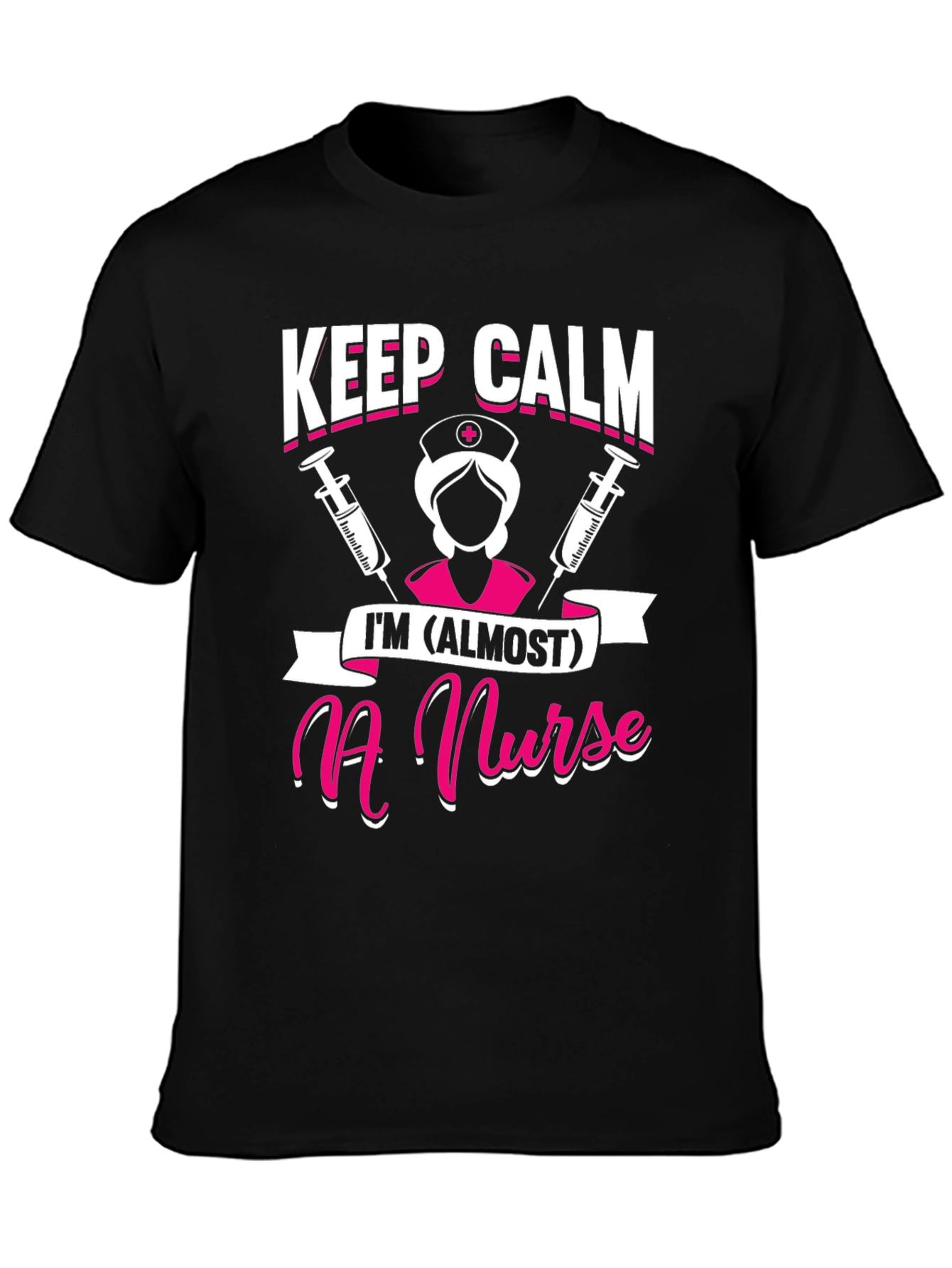 Keep Calm Im (Almost) a Nurse T-Shirt