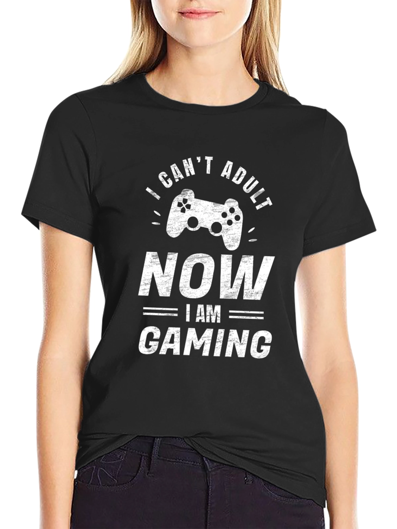 I Cant Adult Now I am Gaming T-Shirt