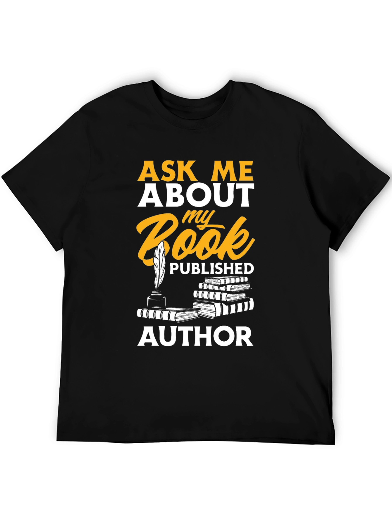 Ask Me About My Book Author T-Shirt