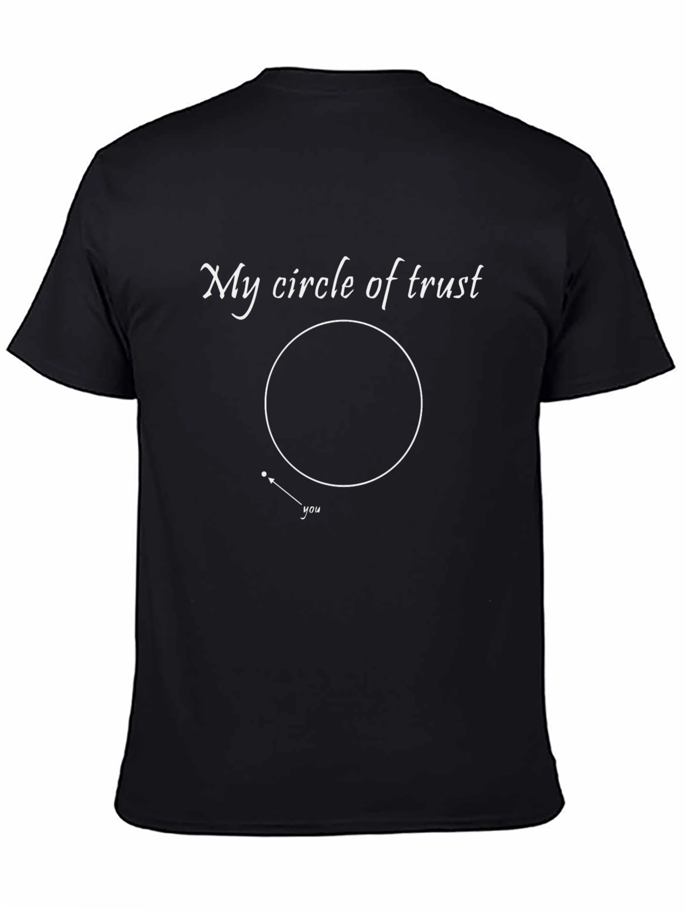 My Circle of Trust Graphic Tee