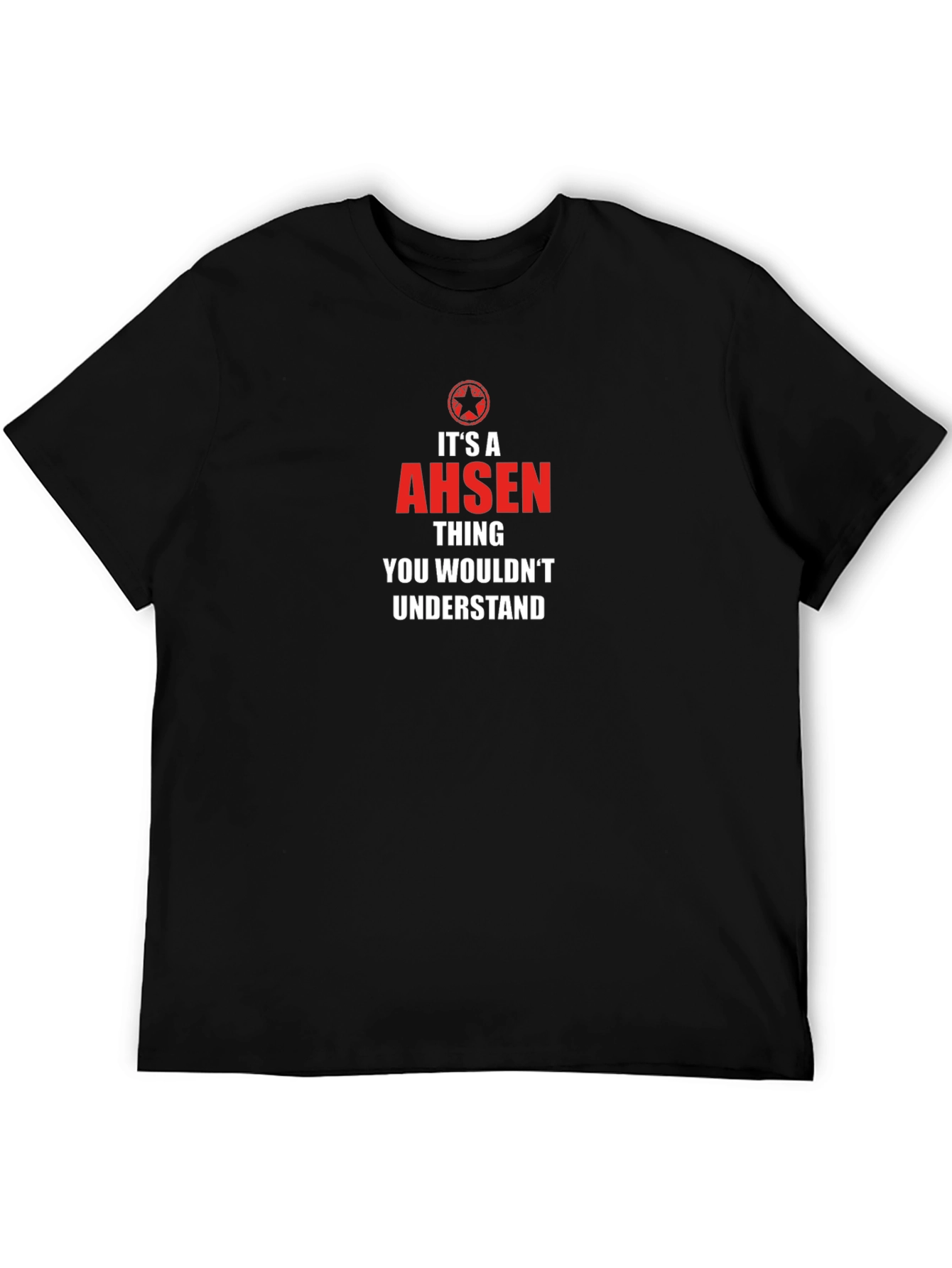 Ahsen Thing You Wouldnt Understand T-Shirt