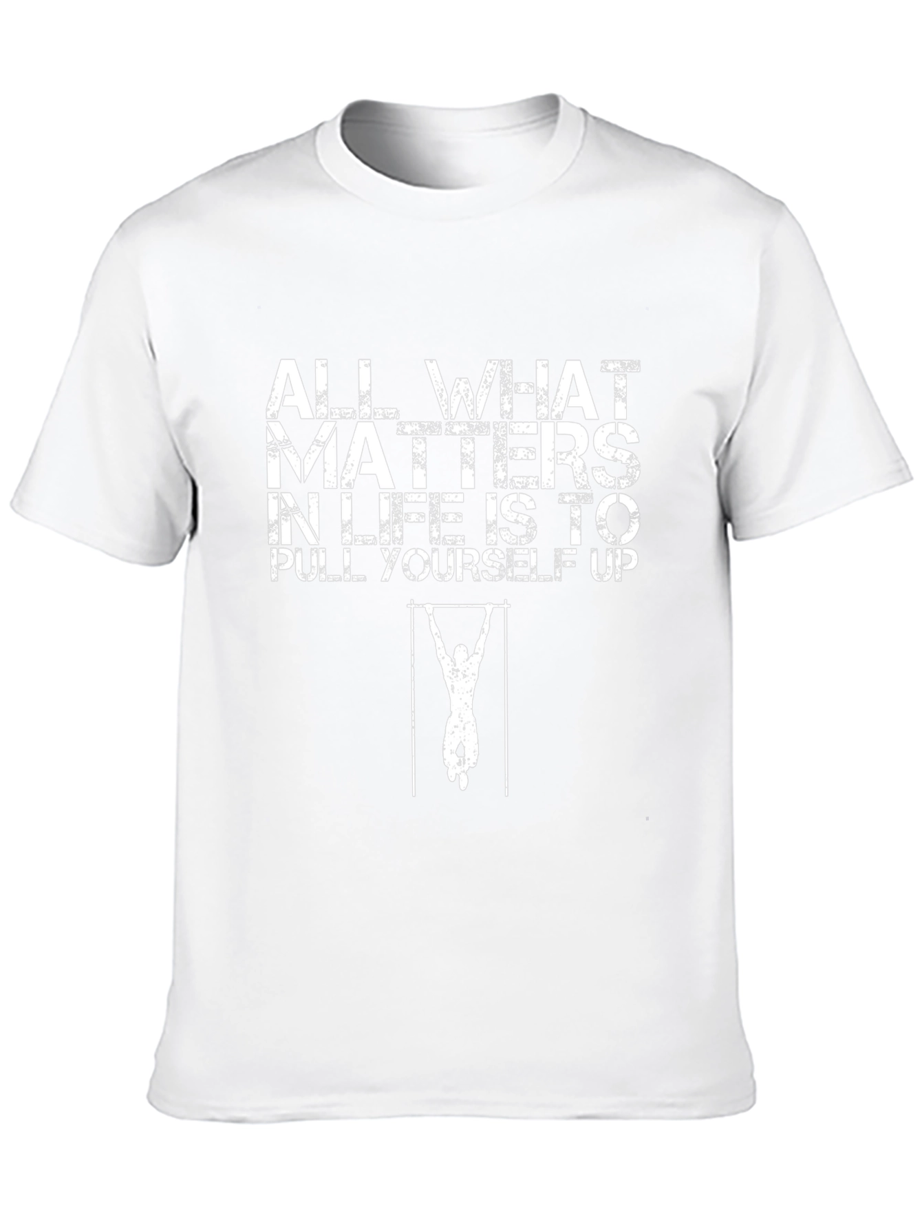 Motivational Pull-Up T-Shirt