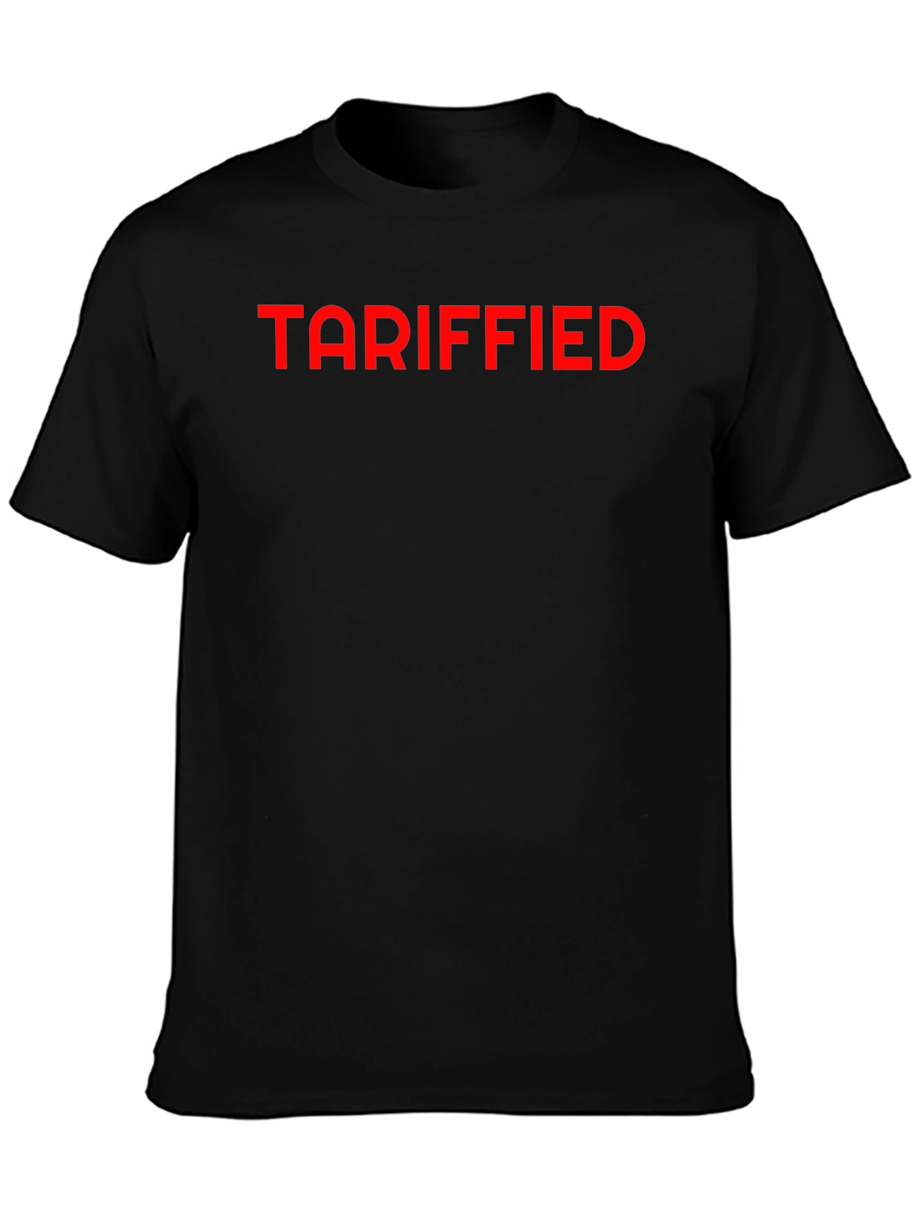 Tariffied Graphic Tee - Bold Statement T-Shirt