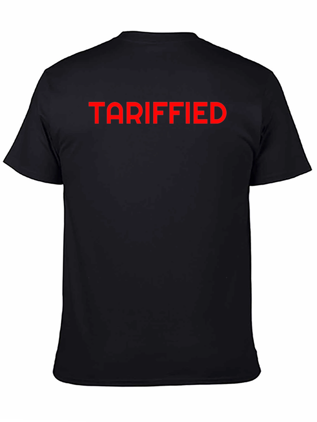 Tariffied Graphic Tee - Bold Statement T-Shirt