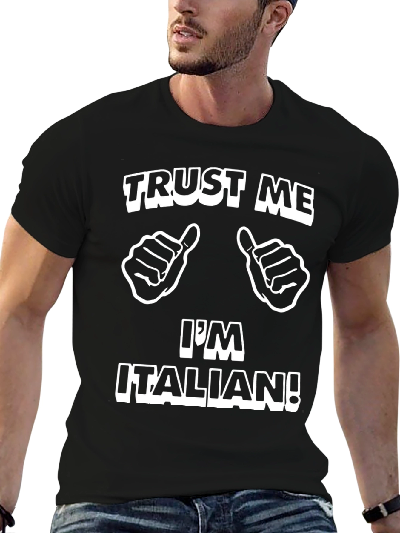Trust Me Im Italian Graphic T-Shirt