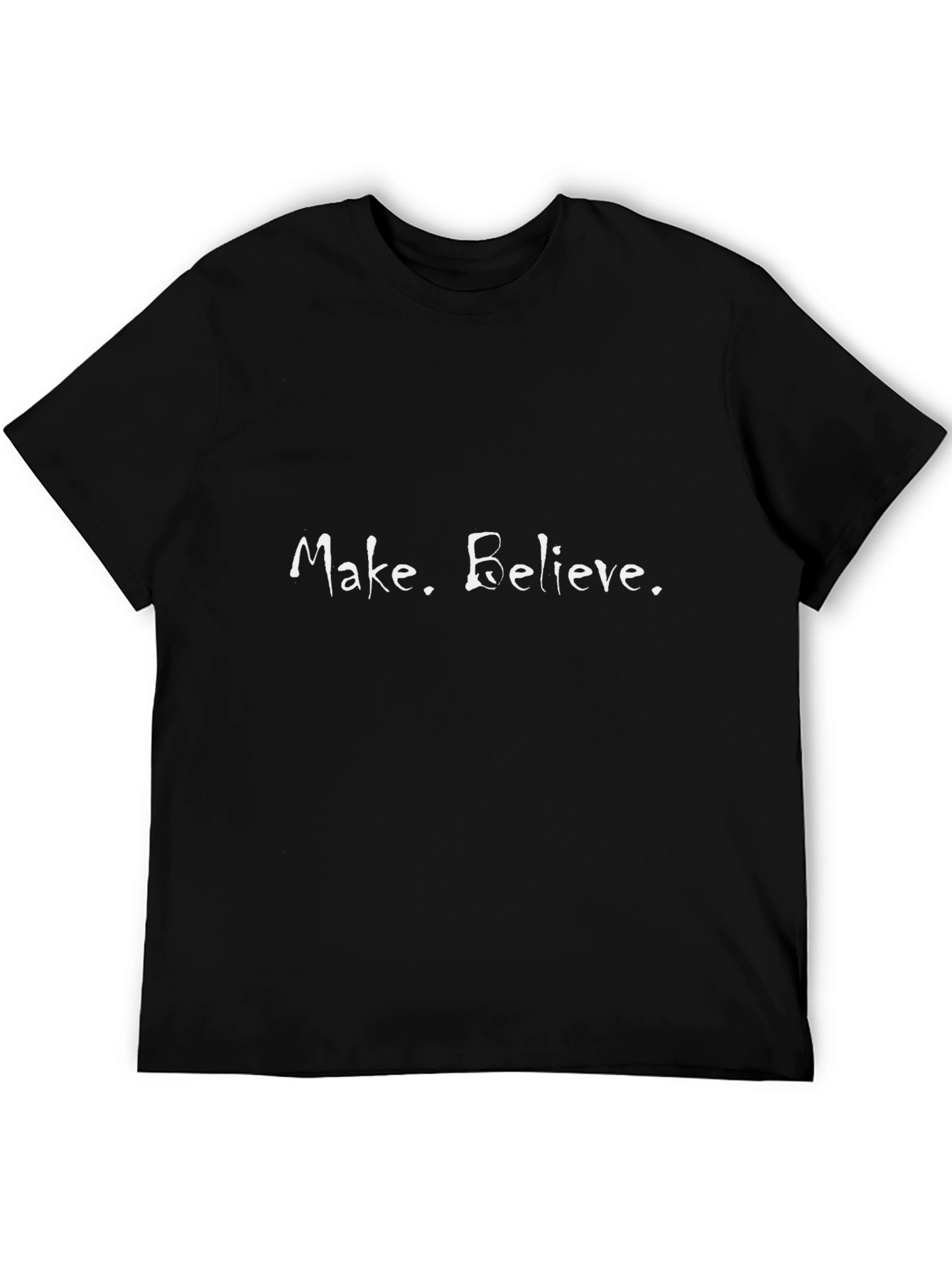 Make. Believe. Graphic Tee