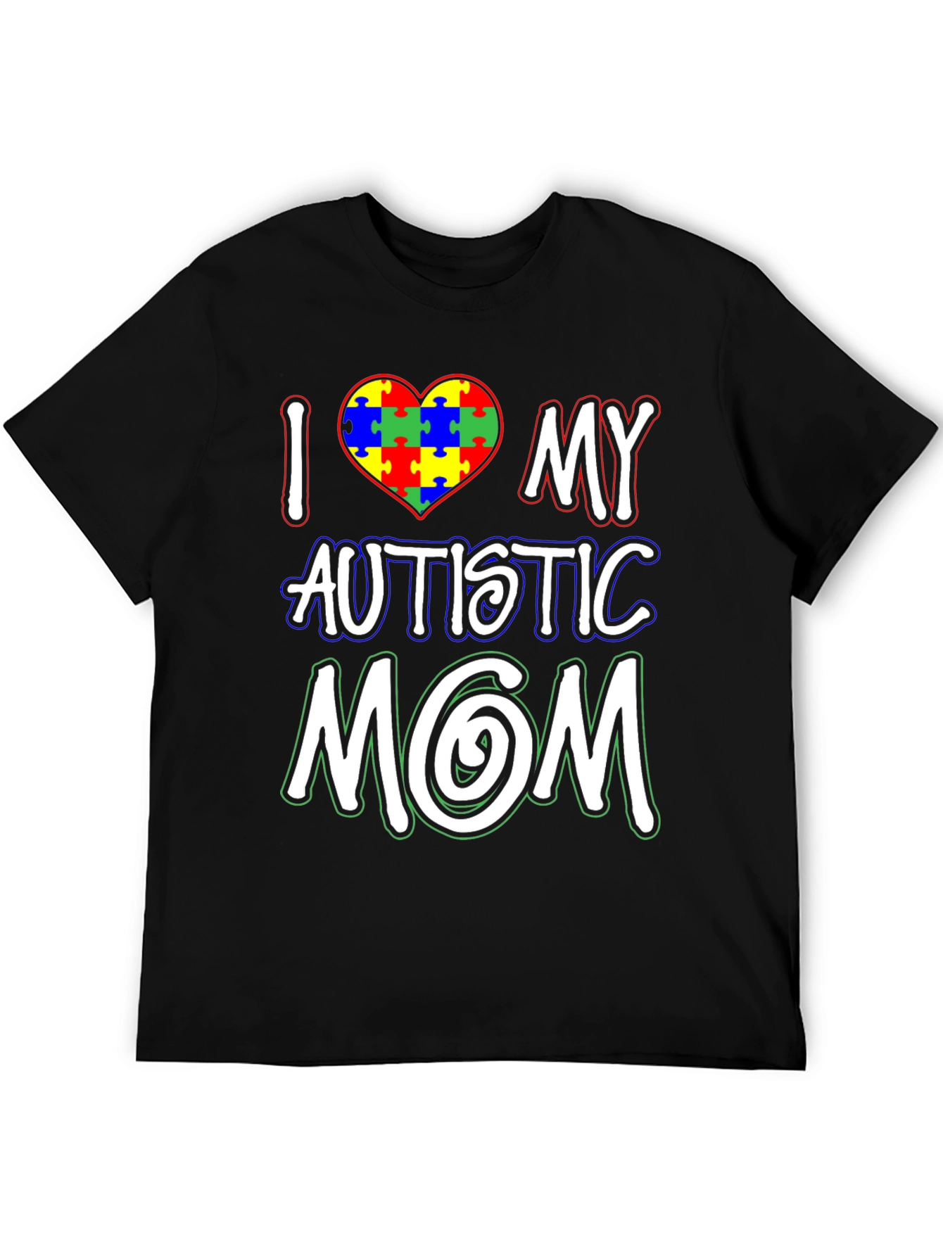 I Love My Autistic Mom T-Shirt