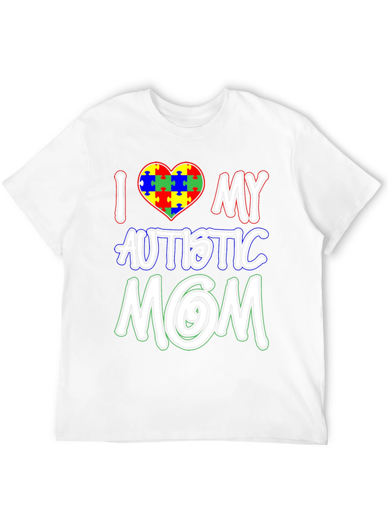 I Love My Autistic Mom T-Shirt