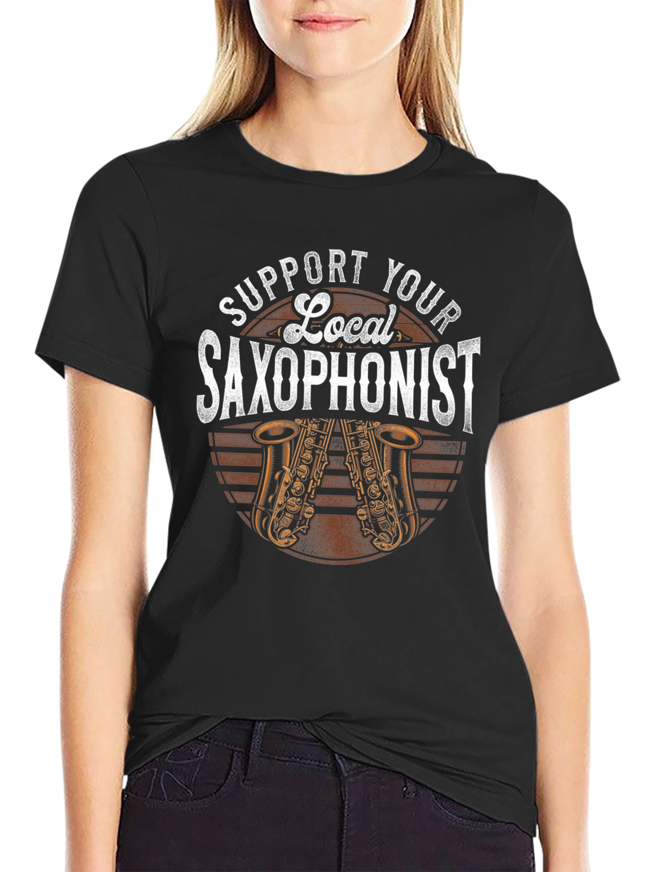 Support Your Local Saxophonist T-Shirt