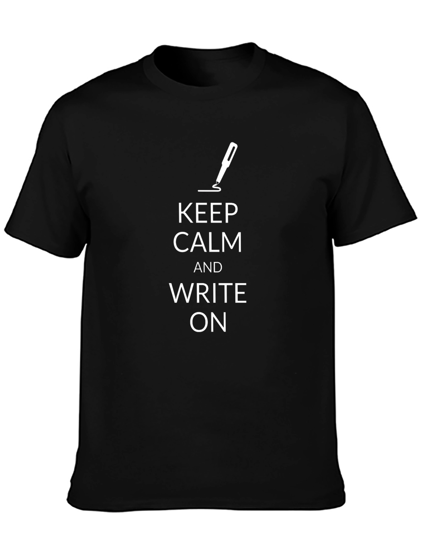 Keep Calm and Write On Black T-Shirt