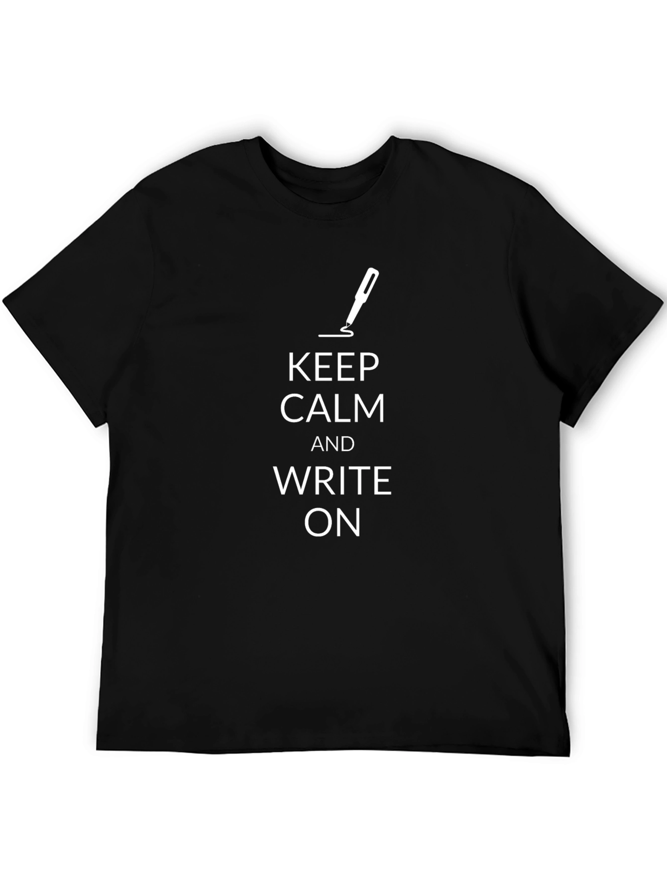 Keep Calm and Write On Black T-Shirt