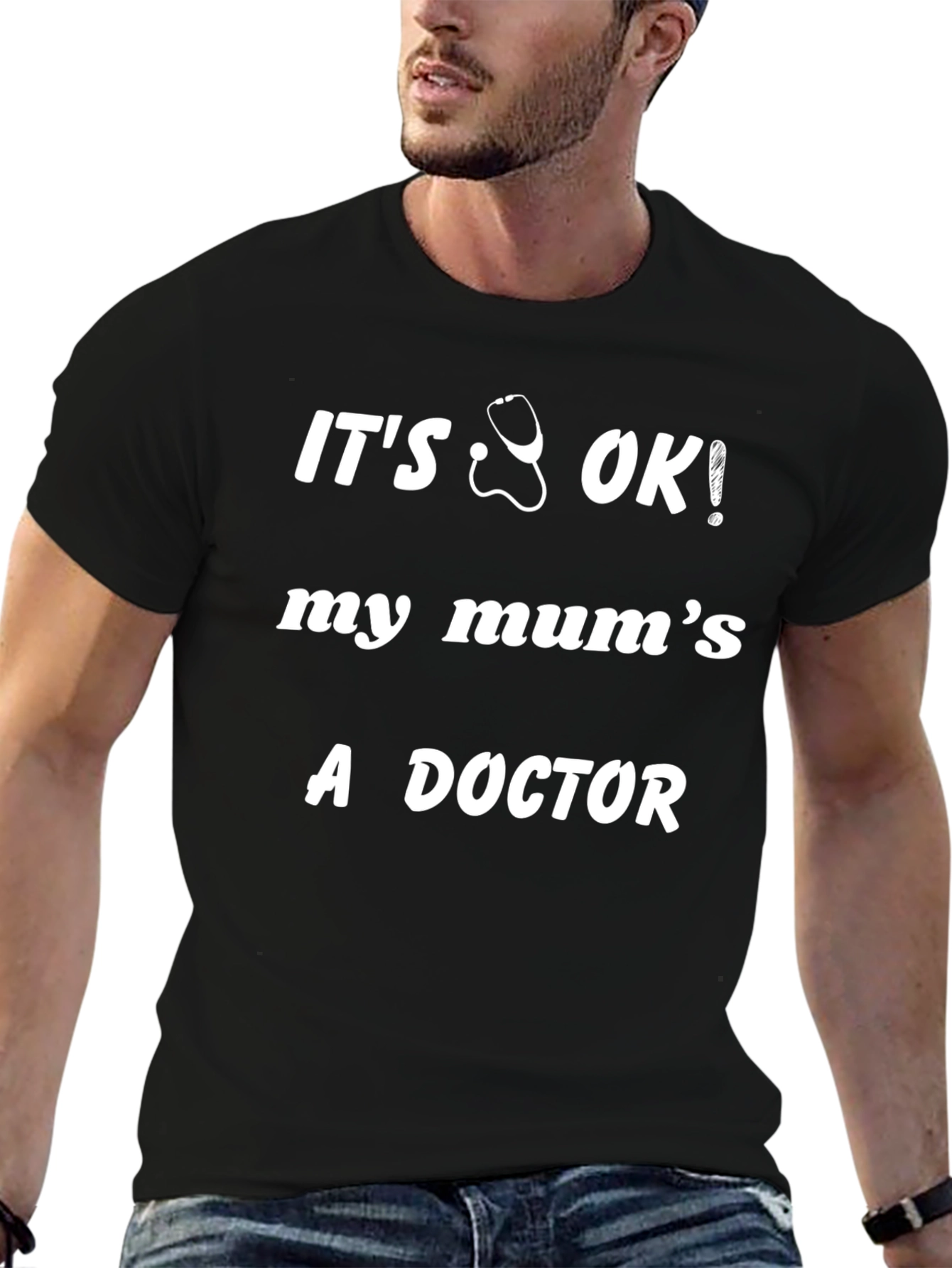 Its OK My Mums a Doctor Black T-Shirt