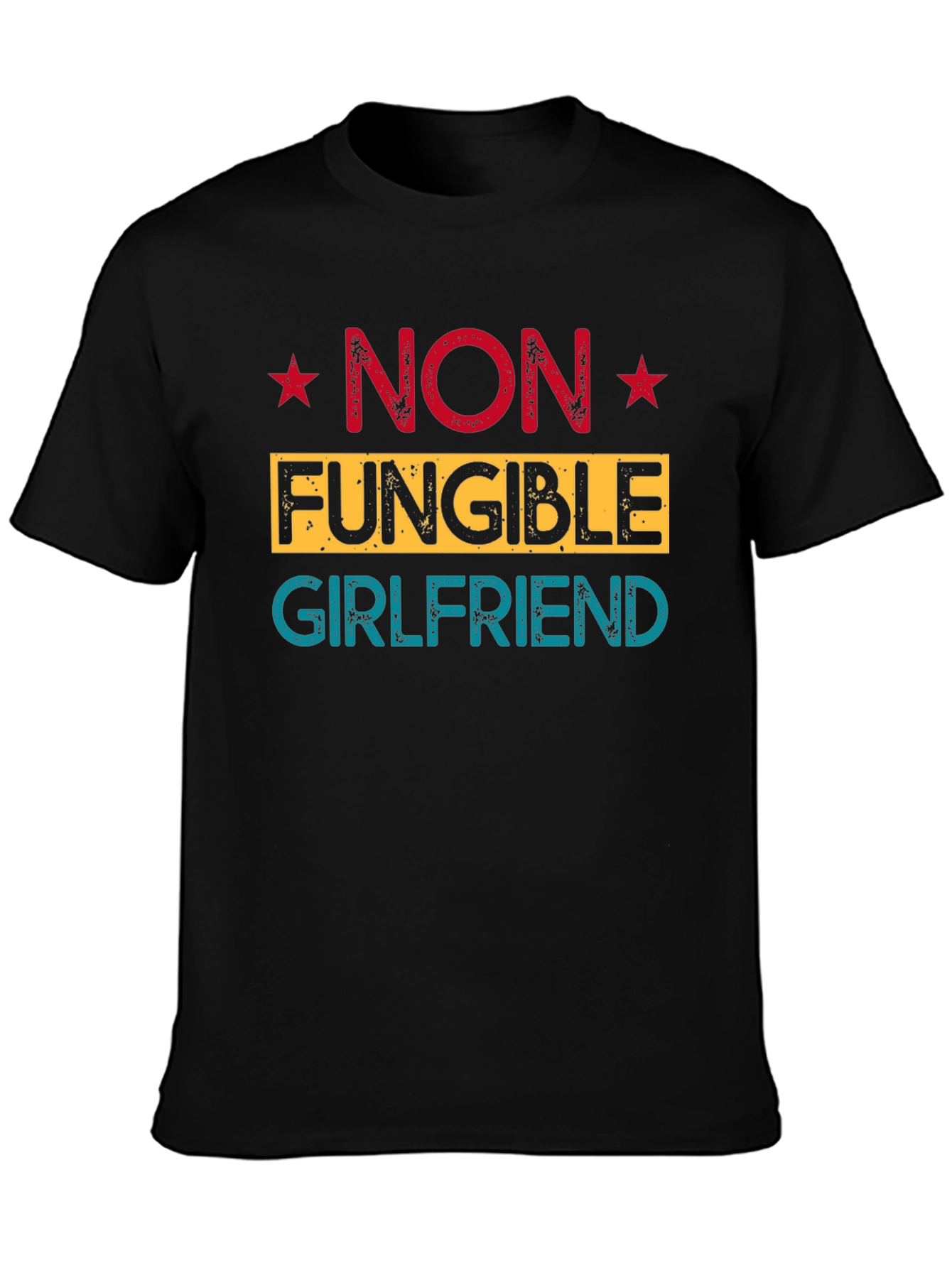 Non Fungible Girlfriend Tee - Unique NFT Design