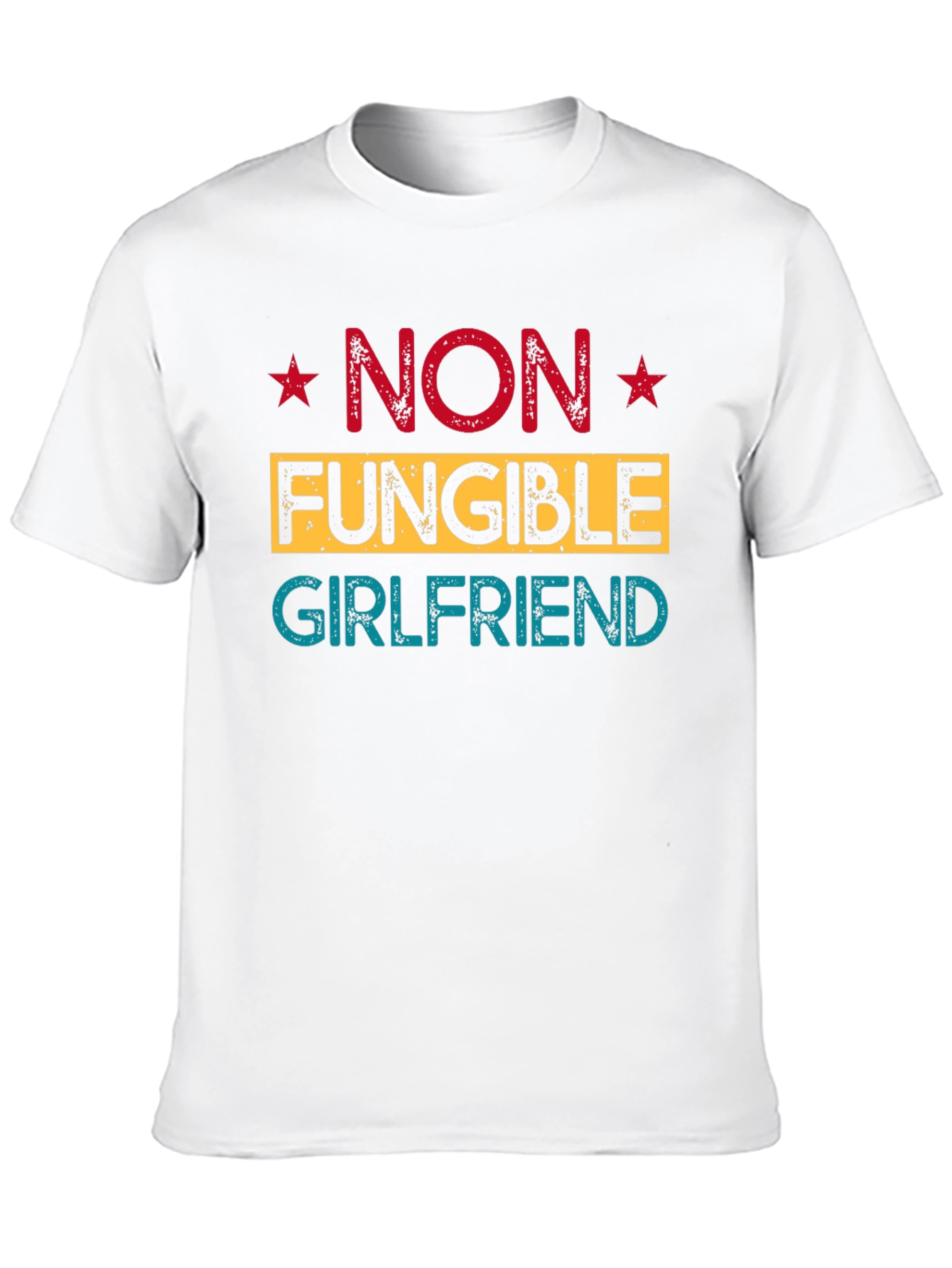 Non Fungible Girlfriend Tee - Unique NFT Design