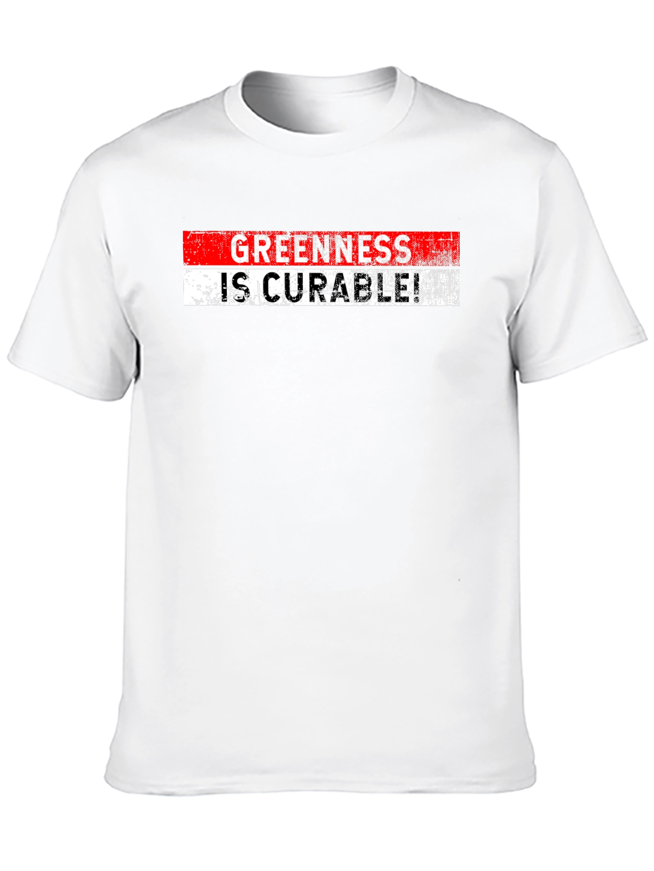 Greenness Is Curable! Graphic T-Shirt