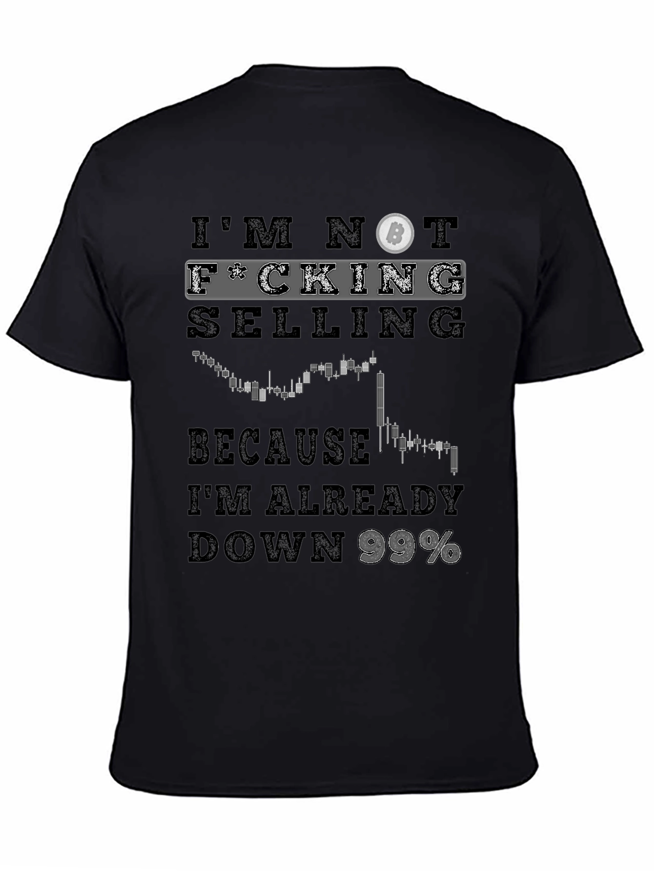 Im Not Selling Bitcoin Graphic Tee