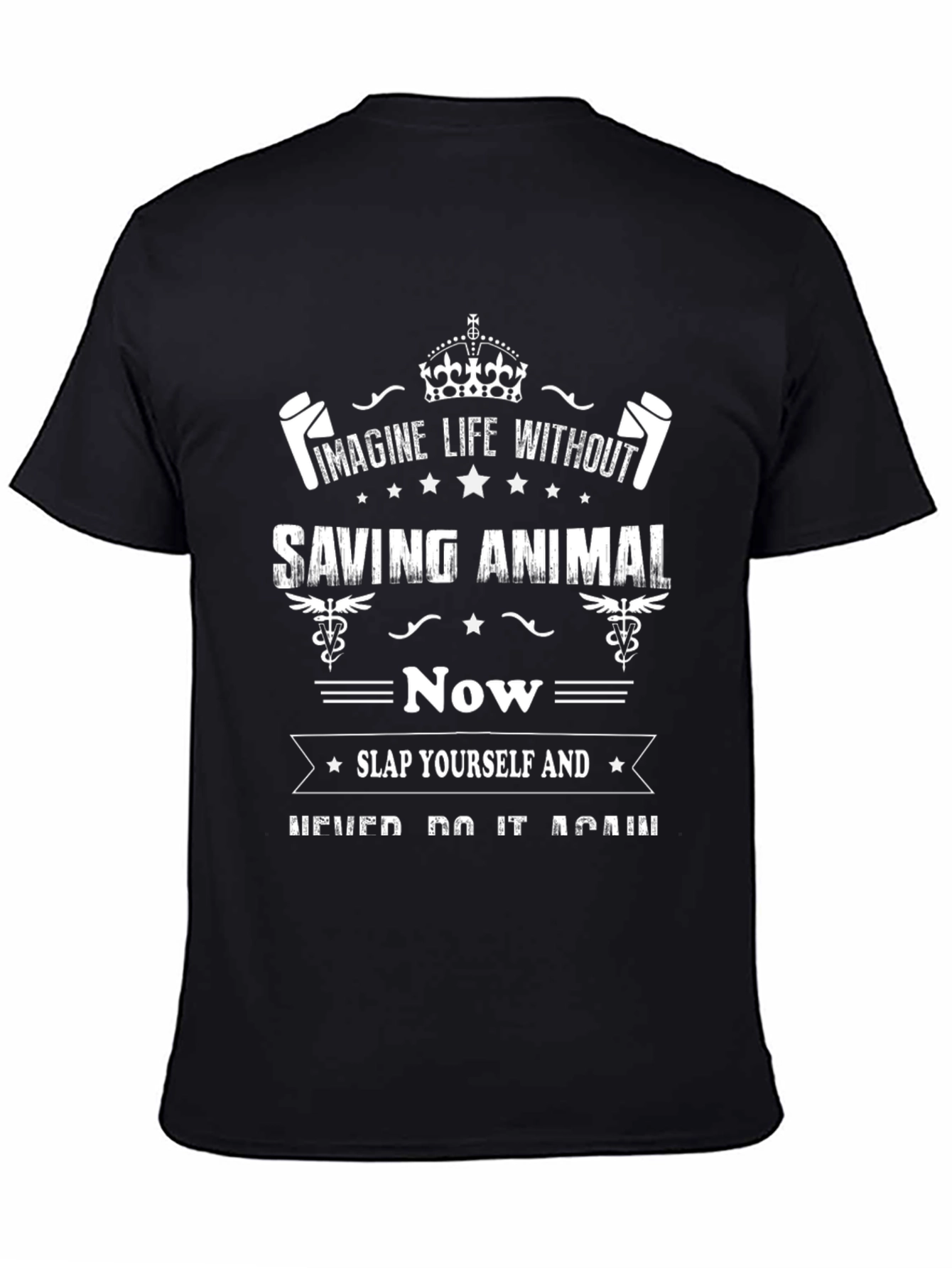 Imagine Life Without Saving Animals T-Shirt