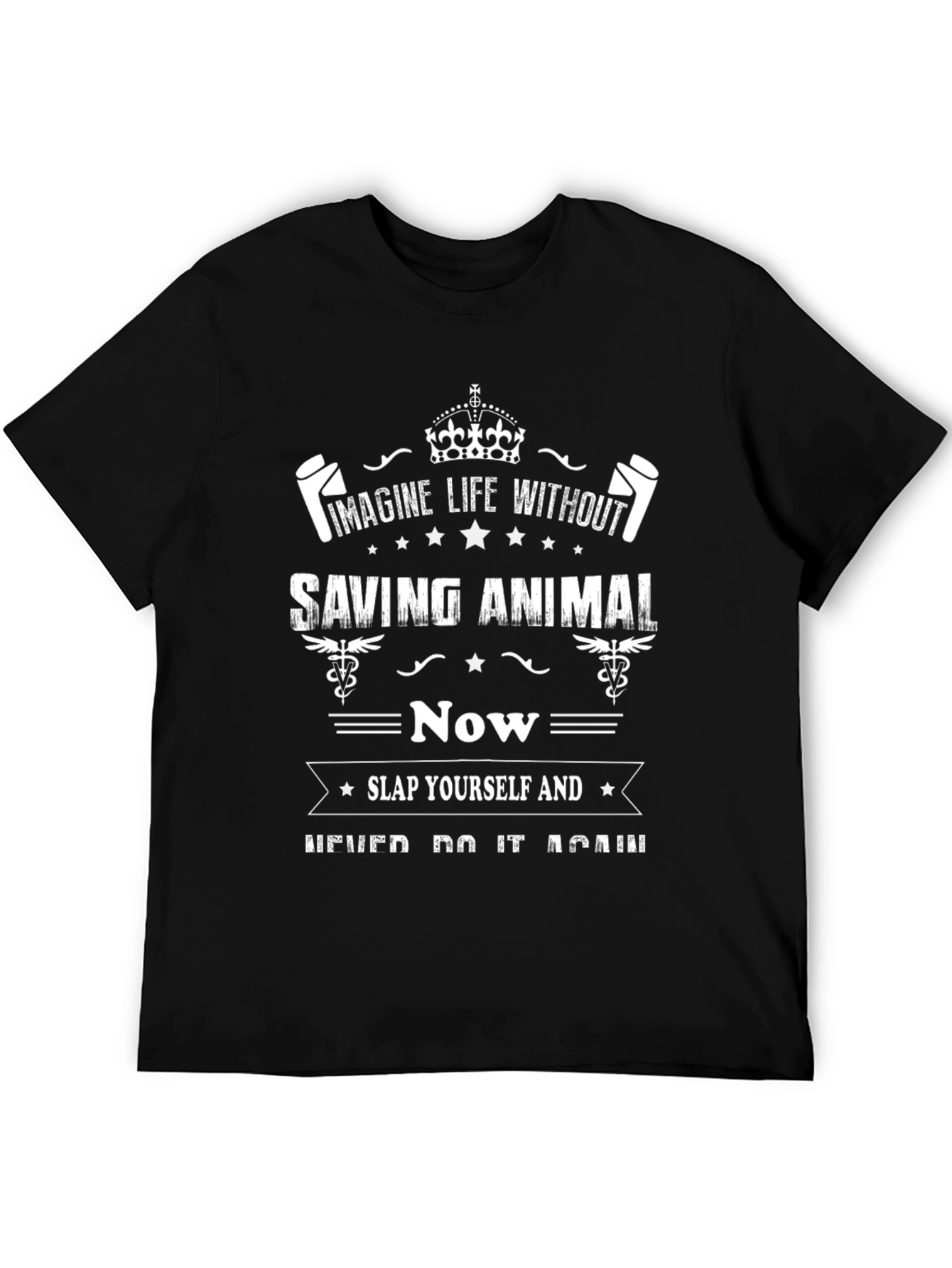 Imagine Life Without Saving Animals T-Shirt