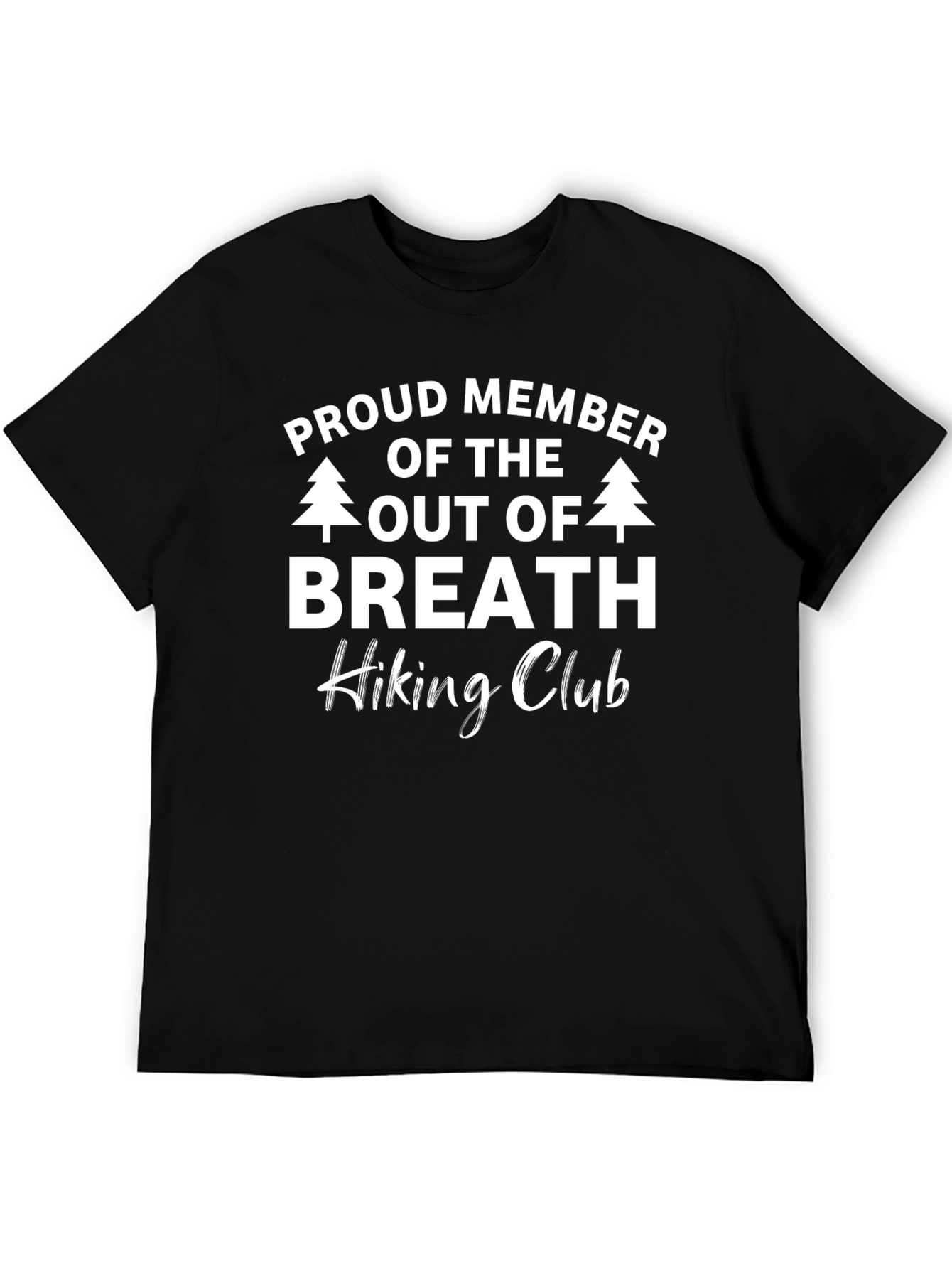Proud Member Hiking Club Tee