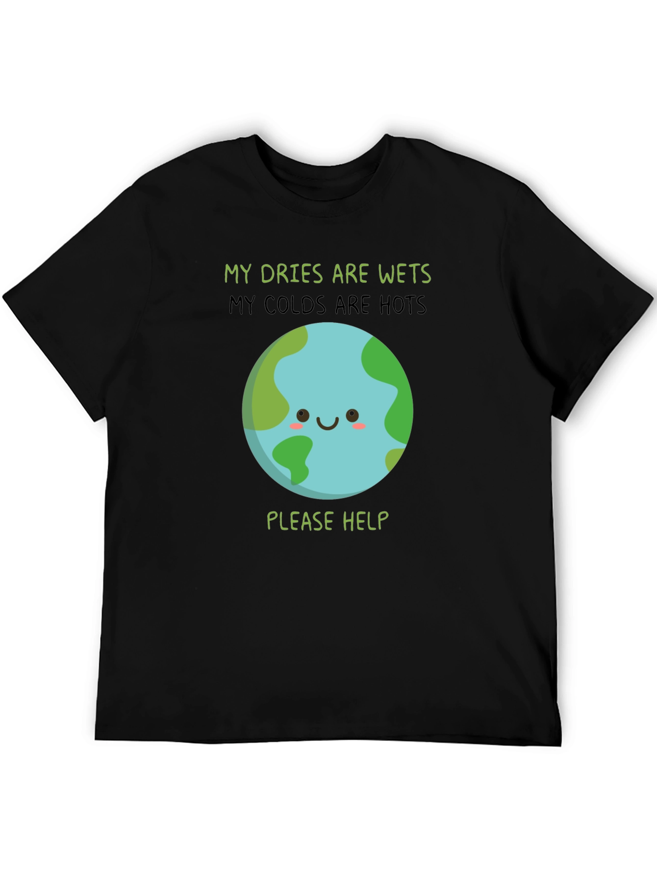 Earth Needs Help T-Shirt