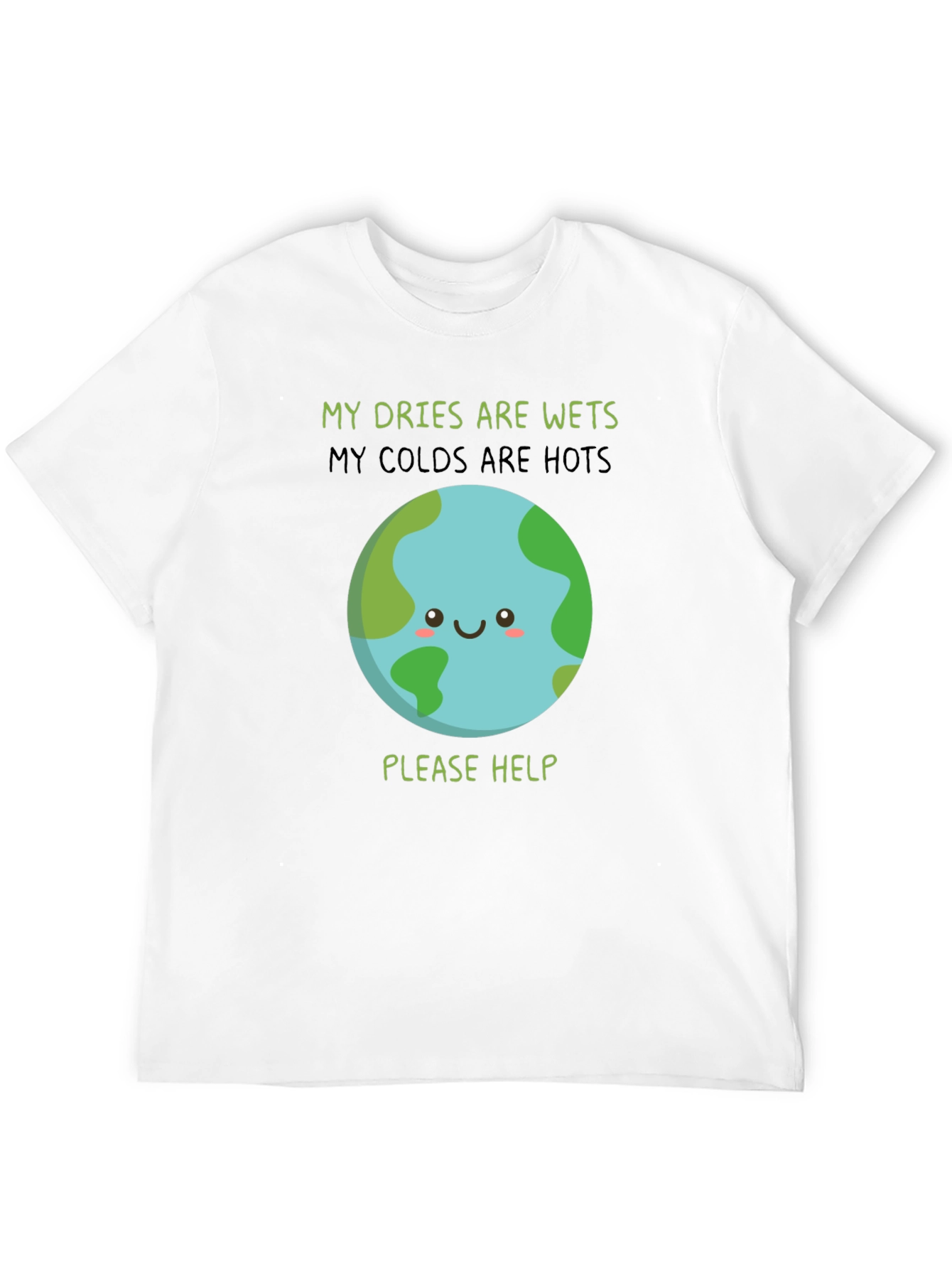 Earth Needs Help T-Shirt