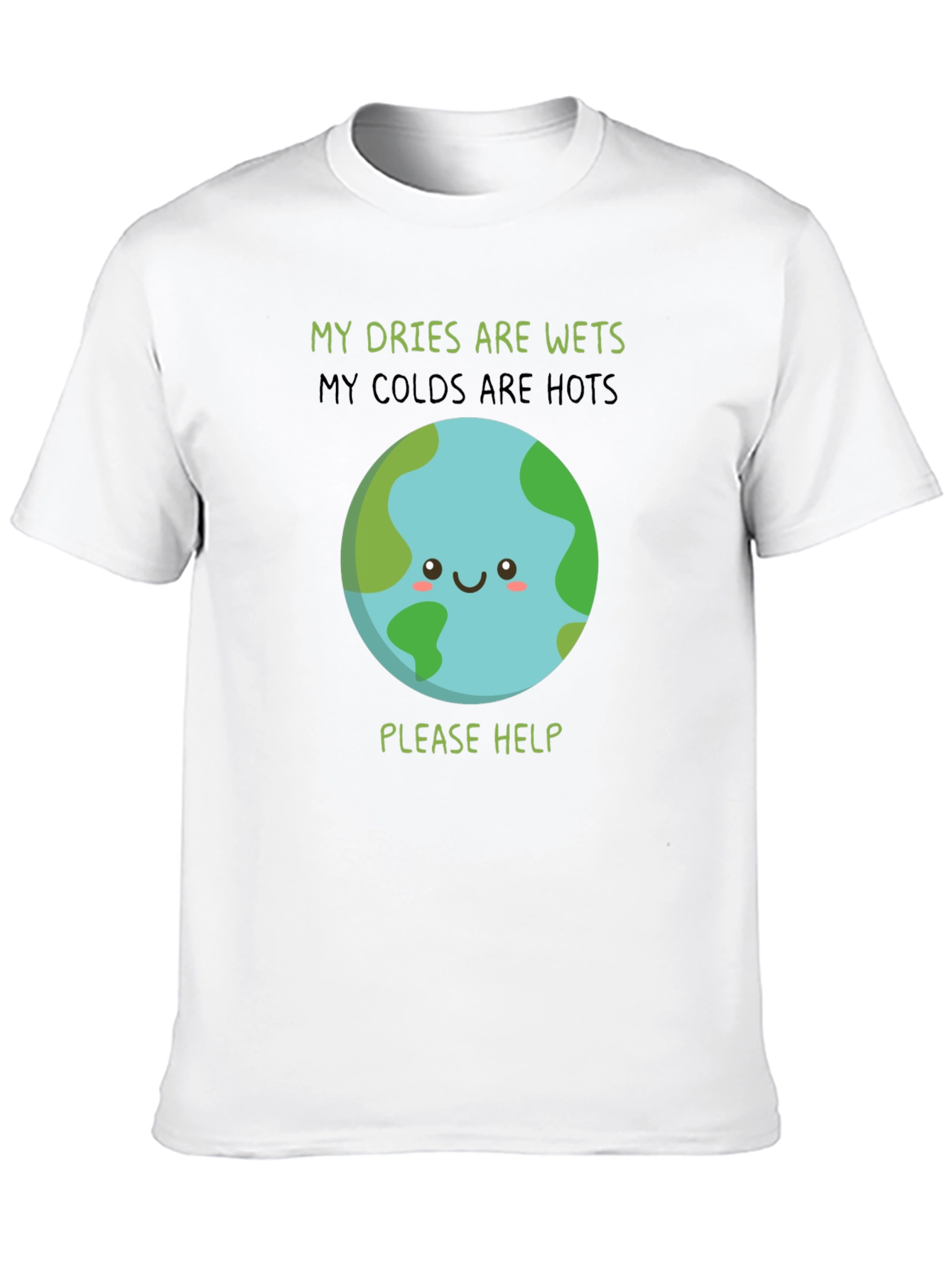 Earth Needs Help T-Shirt