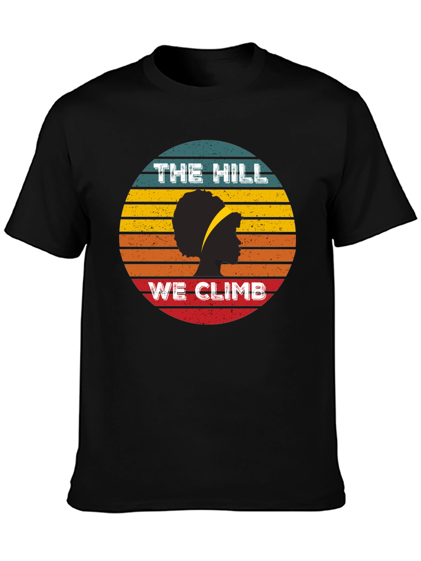 The Hill We Climb T-Shirt - Retro Sunset Design