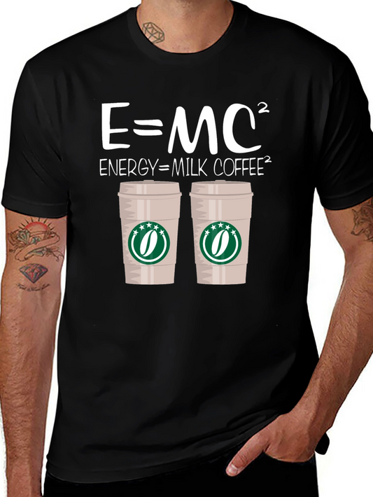 E=MC² Energy = Milk Coffee² Black T-Shirt