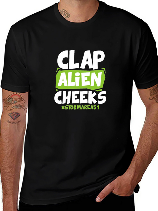 Clap Alien Cheeks T-Shirt - Storm Area 51 Tee