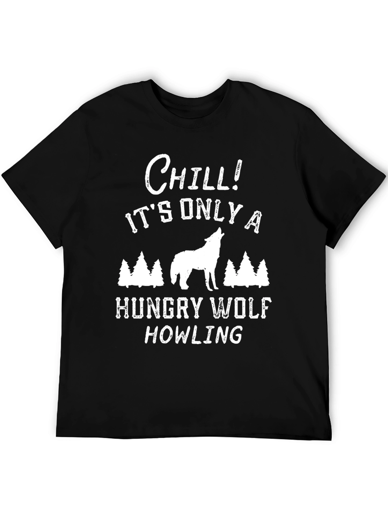 Chill Hungry Wolf Howling Graphic T-Shirt