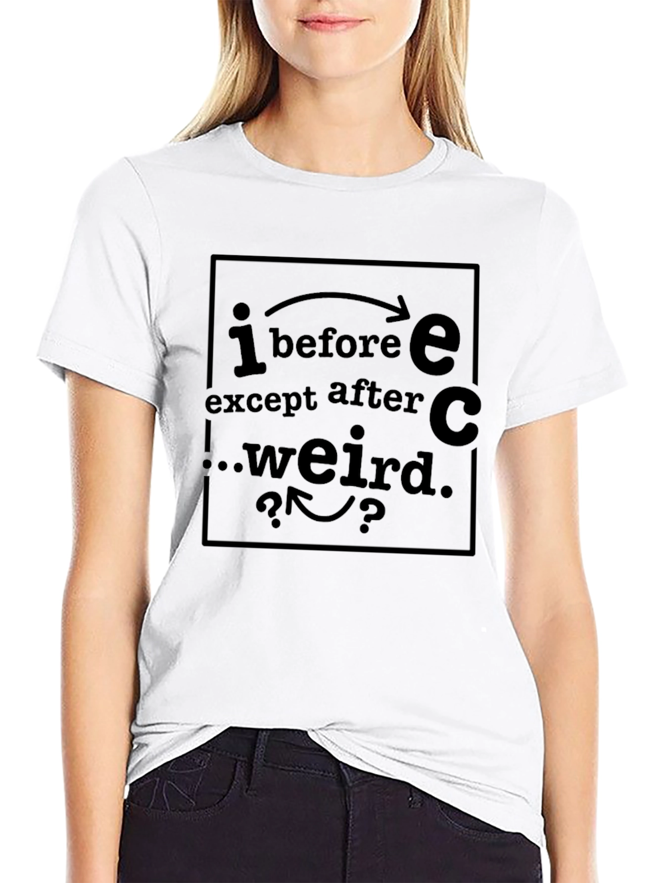 I Before E Except After C Funny T-Shirt