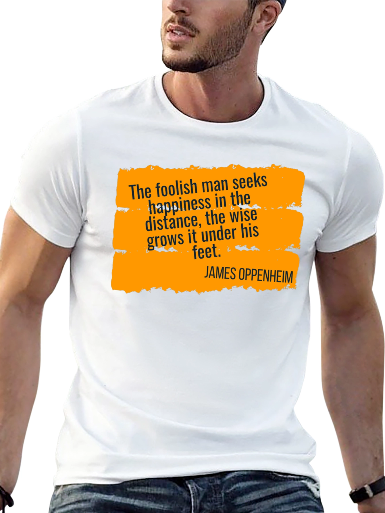 Wise Man T-Shirt: James Oppenheim Quote