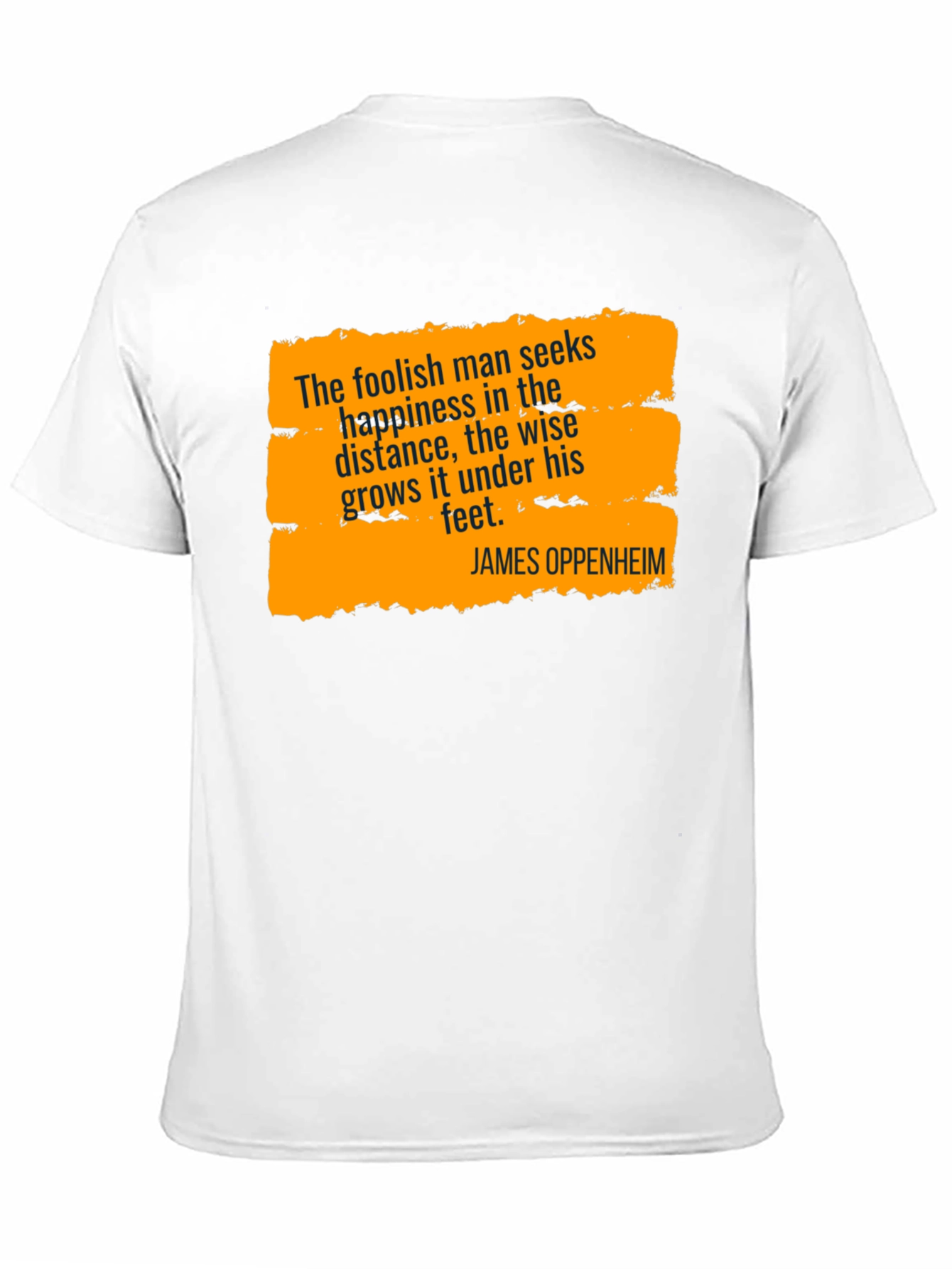 Wise Man T-Shirt: James Oppenheim Quote