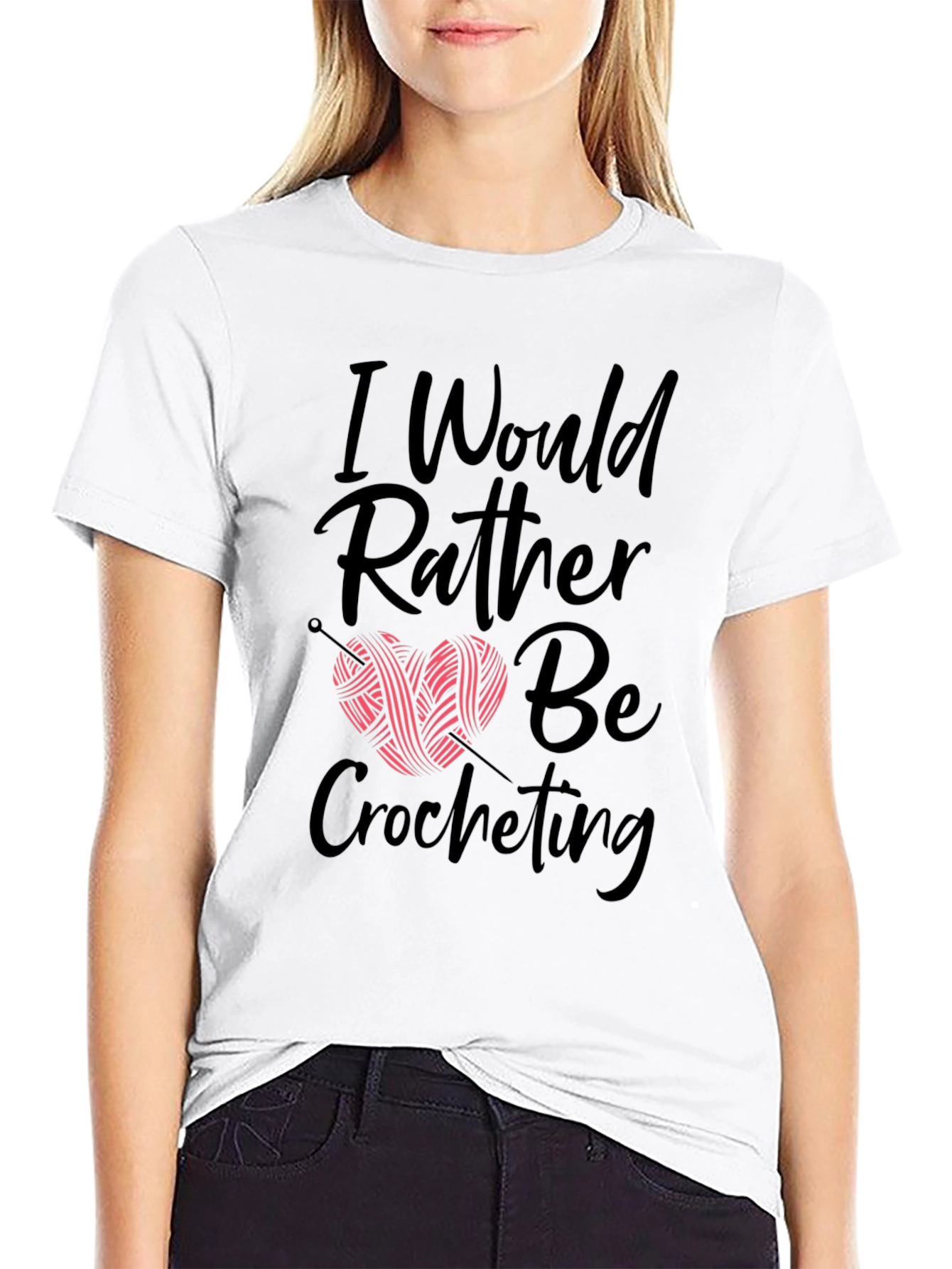 Crochet Lovers T-Shirt - I Would Rather Be Crocheting