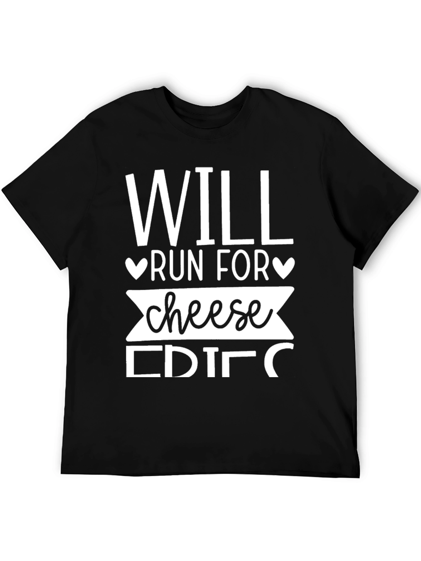 Will Run For Cheese Funny T-Shirt
