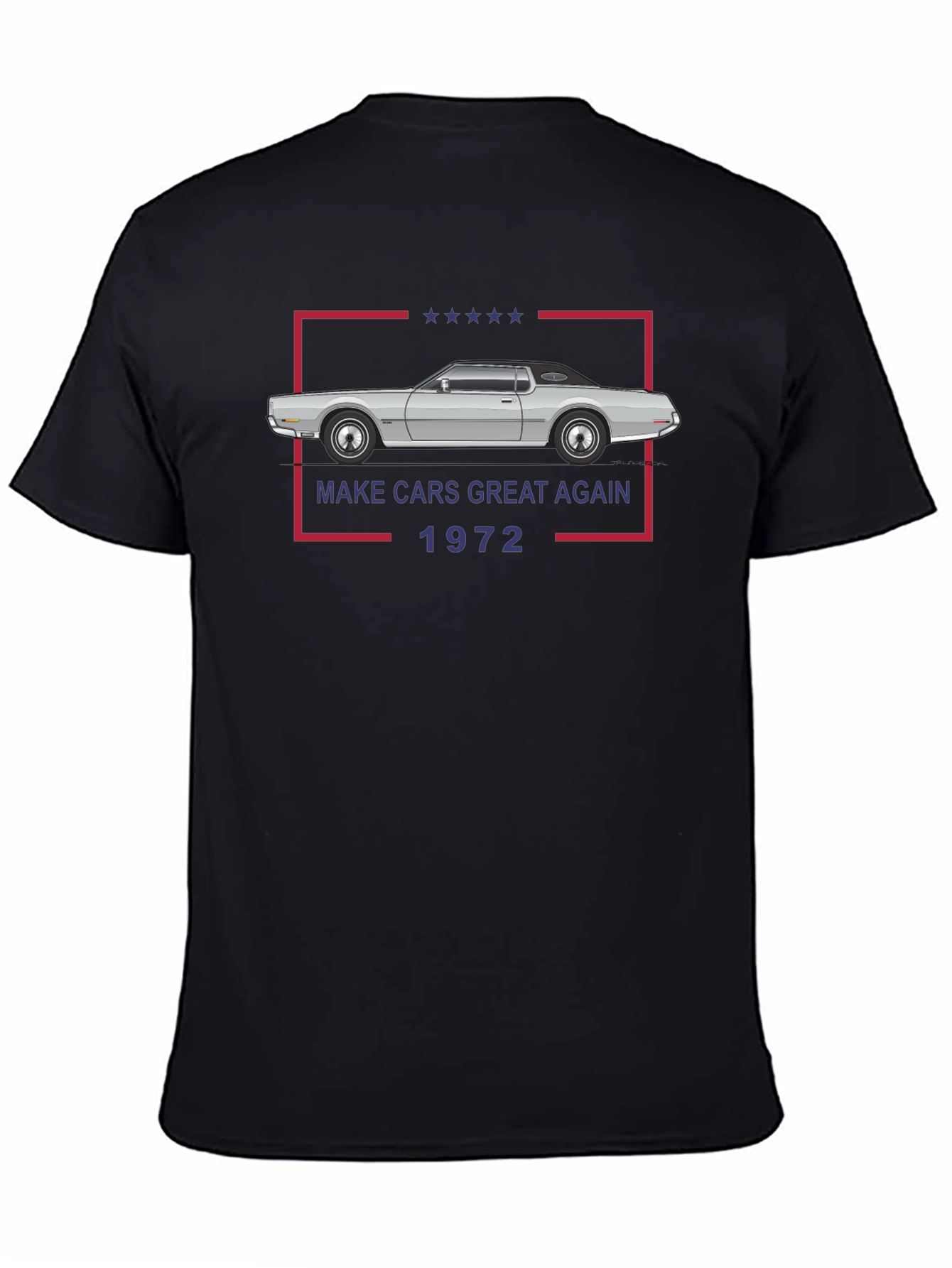 Make Cars Great Again 1972 T-Shirt
