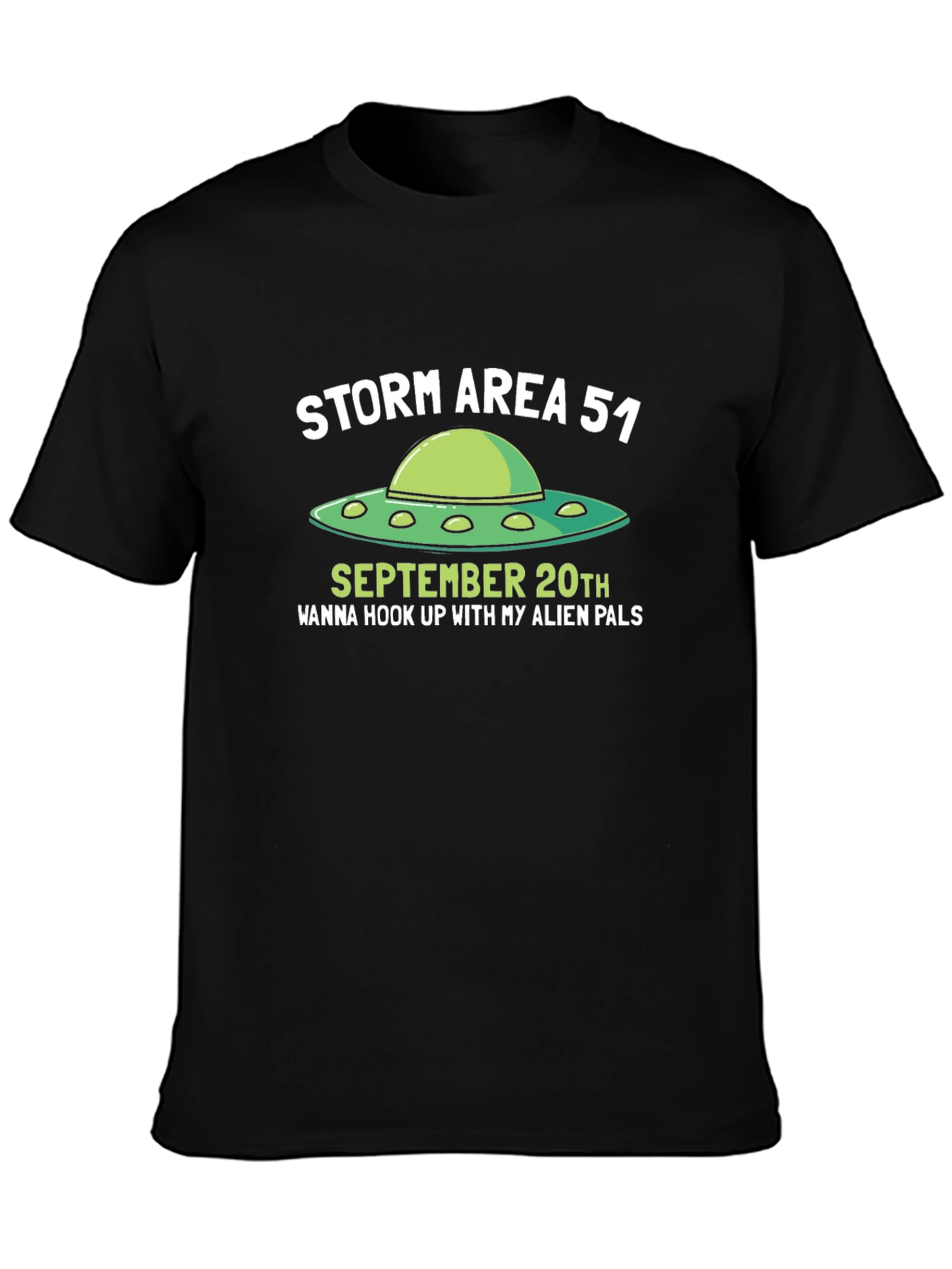Storm Area 51 T-Shirt Alien UFO September 20th