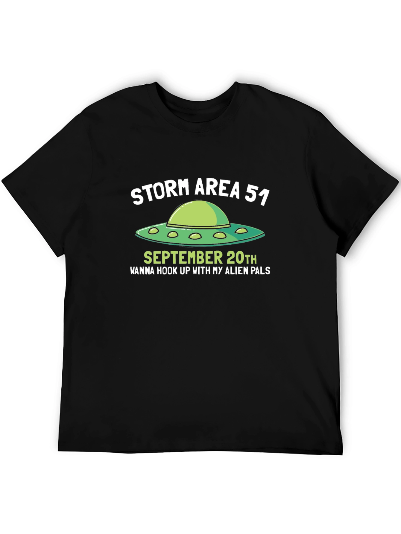 Storm Area 51 T-Shirt Alien UFO September 20th
