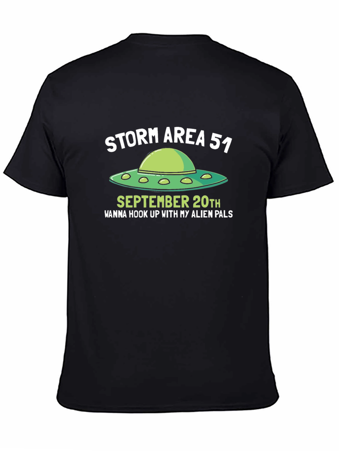 Storm Area 51 T-Shirt Alien UFO September 20th